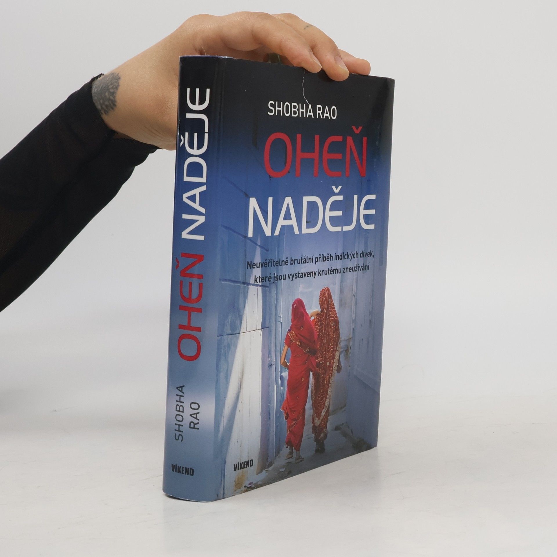 Shobha Rao Oheň naděje