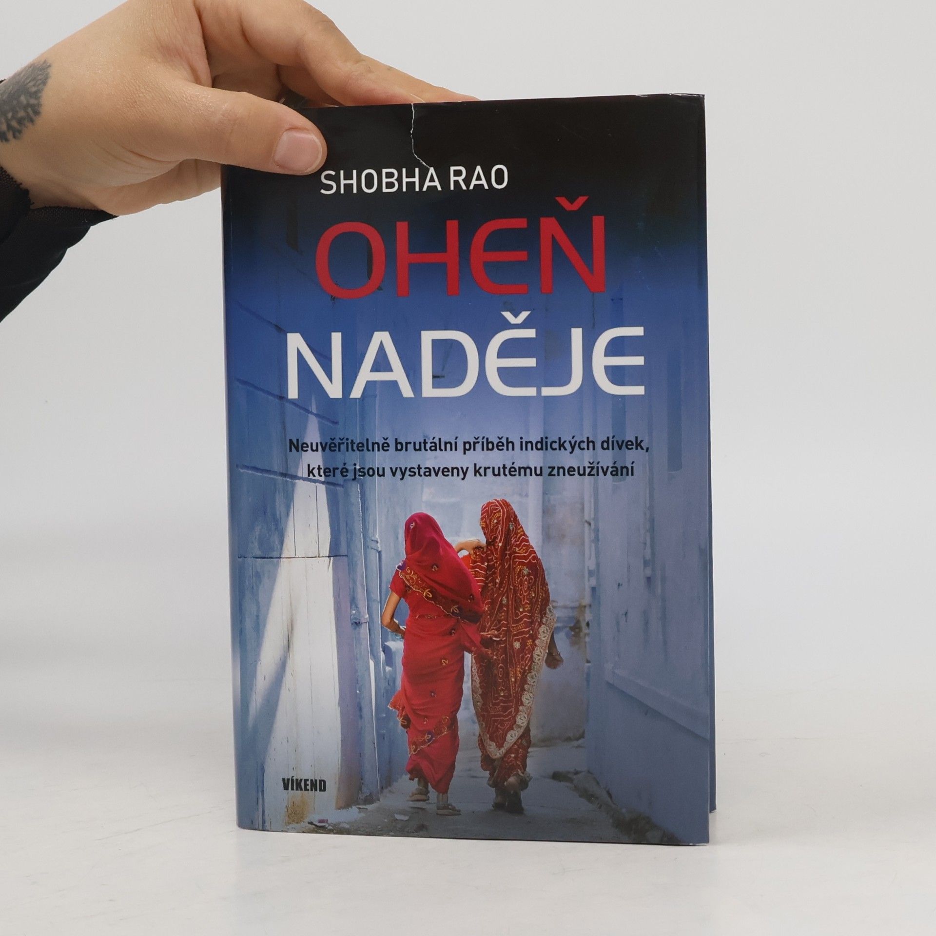 Shobha Rao Oheň naděje