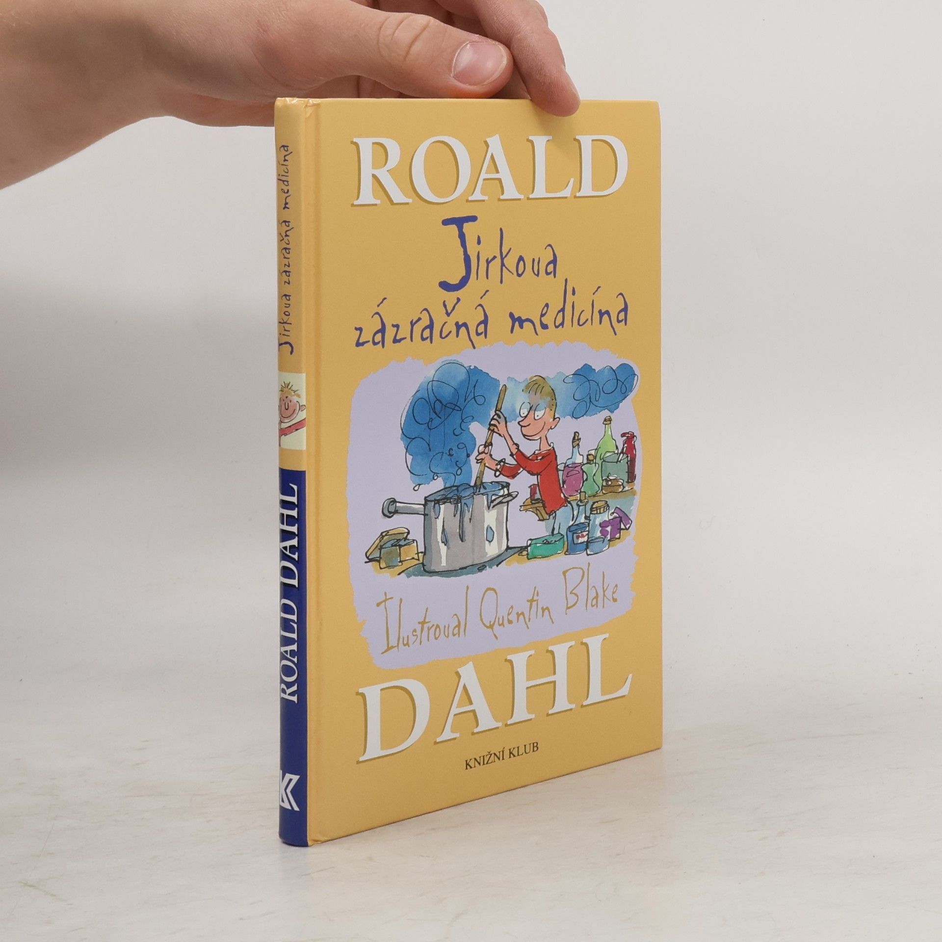 Roald Dahl Jirkova zázračná medicína