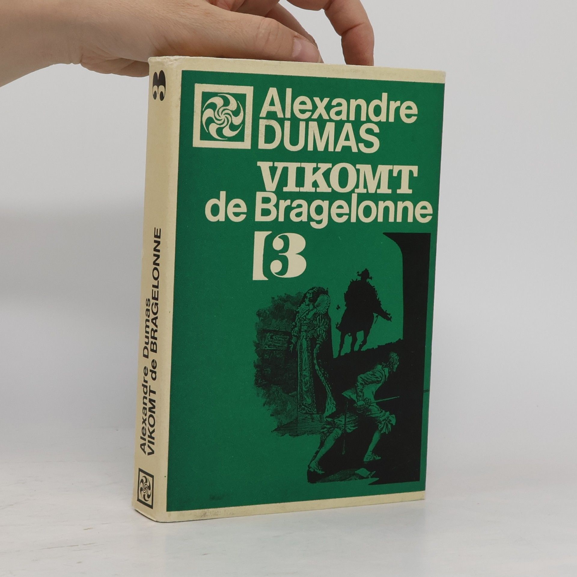 Alexandre Dumas Vikomt de Bragelonne 3