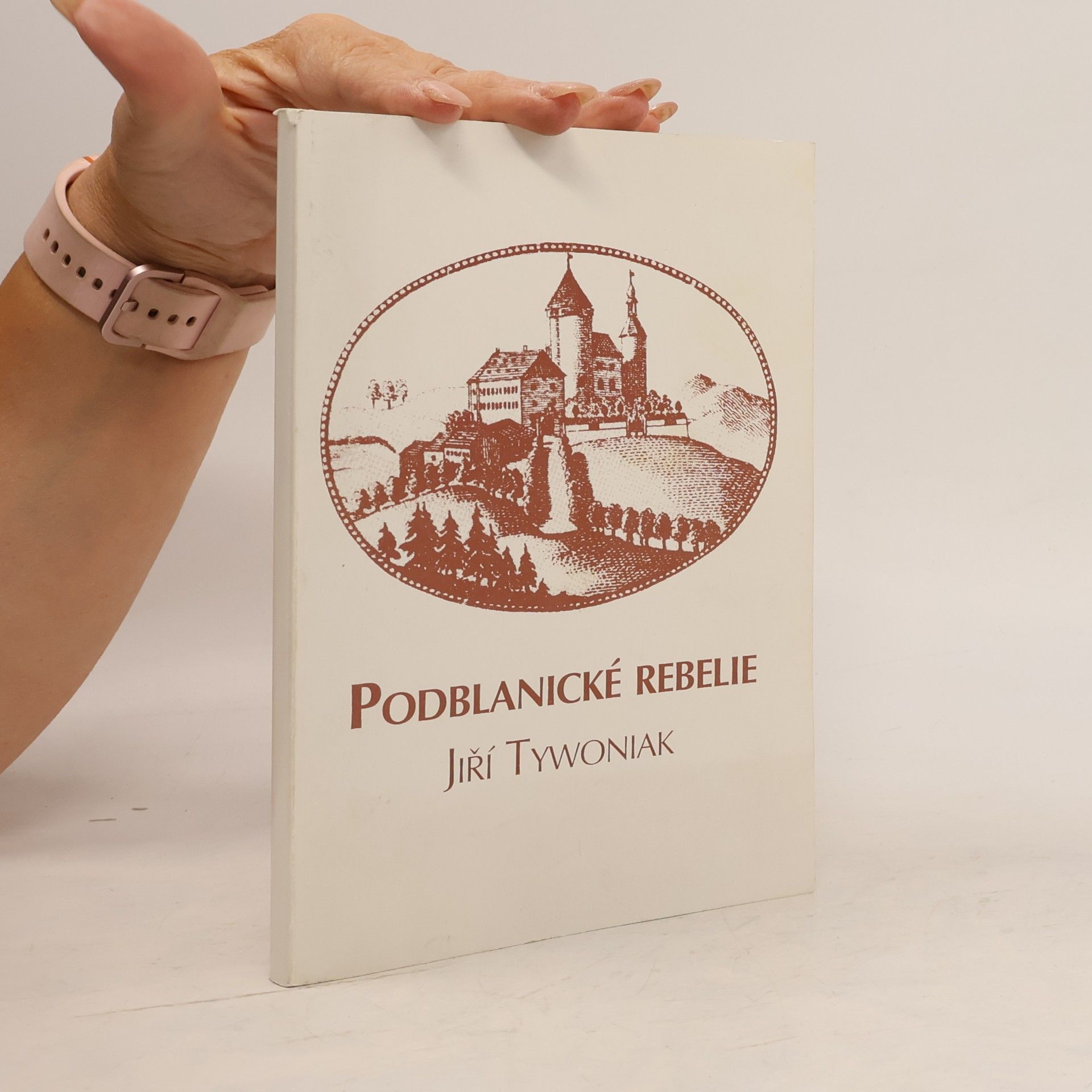 Jiří Tywoniak Podblanické rebelie
