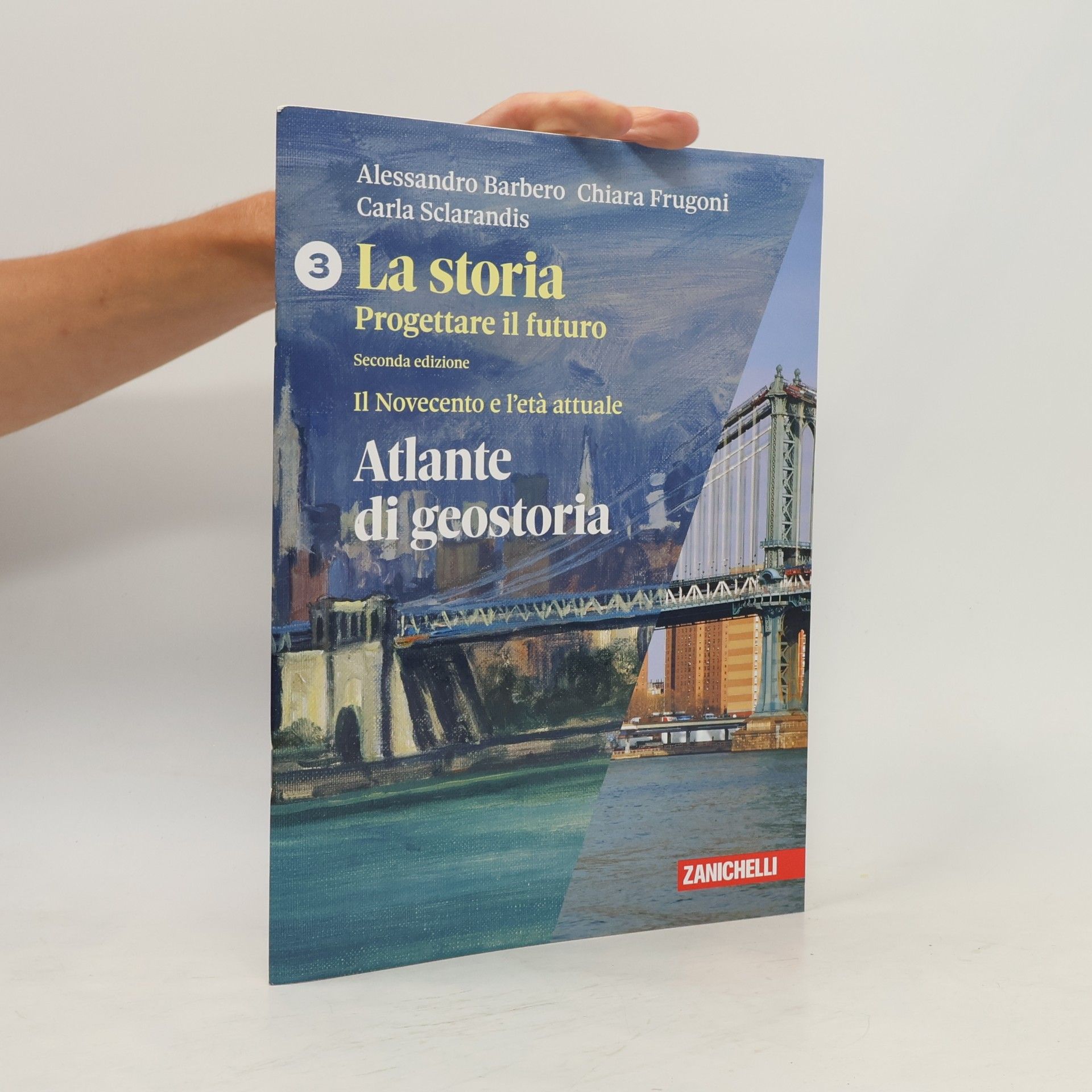 La storia - 3: Progettare il futuro
