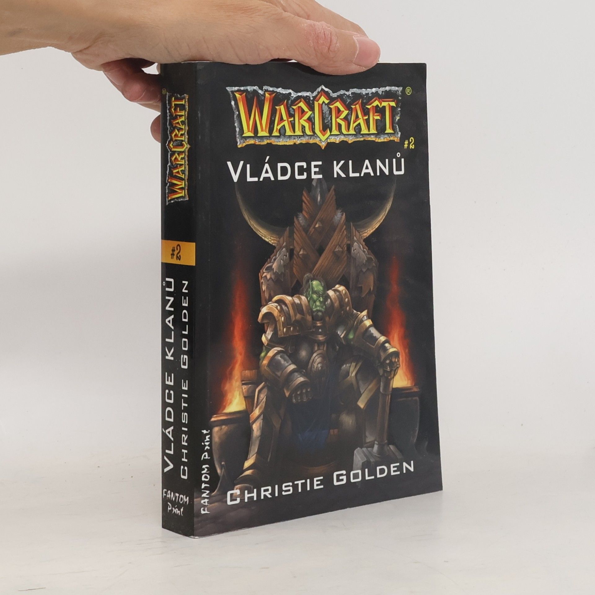 Christie Golden WarCraft. Vládce klanů. 2. díl