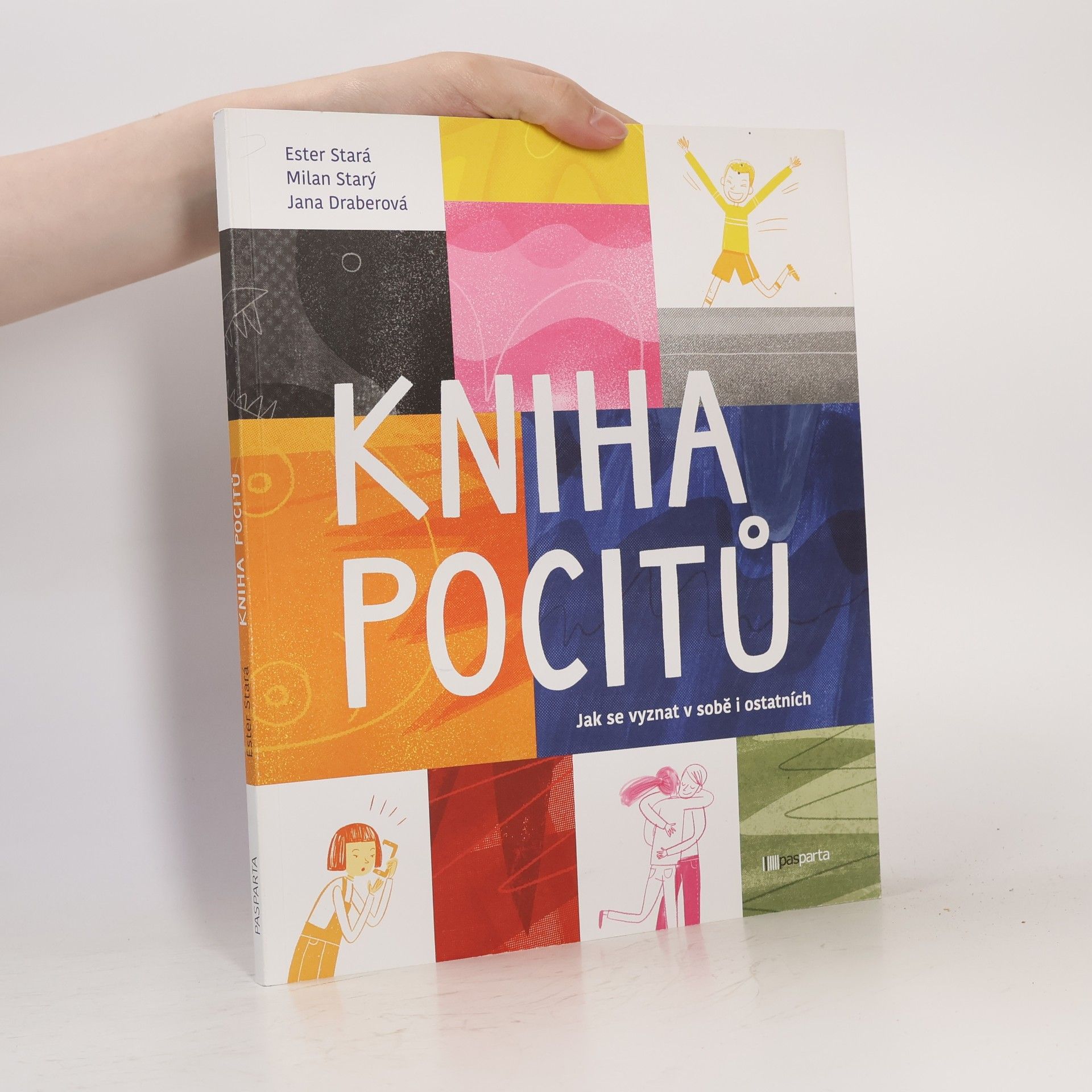 Jana Dráberová Kniha pocitů : jak se vyznat v sobě i ostatních
