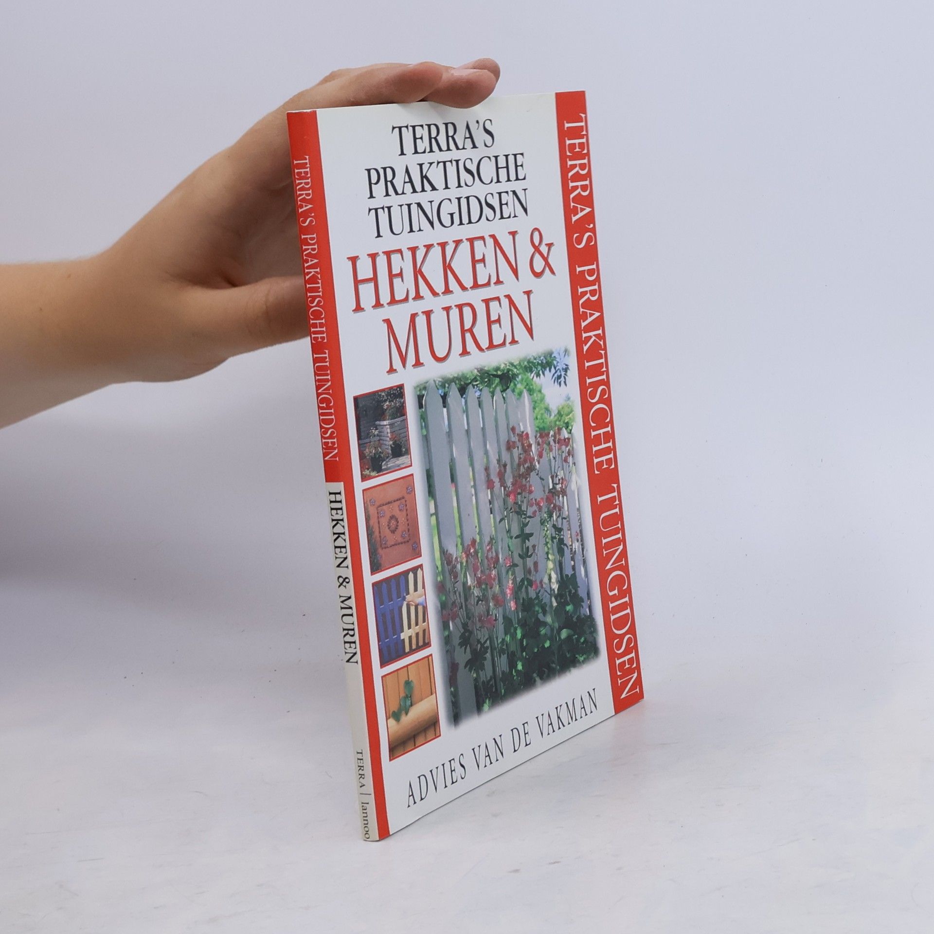 L. Howthorne Terra's Praktische Tuingidsen: Hekken en muren