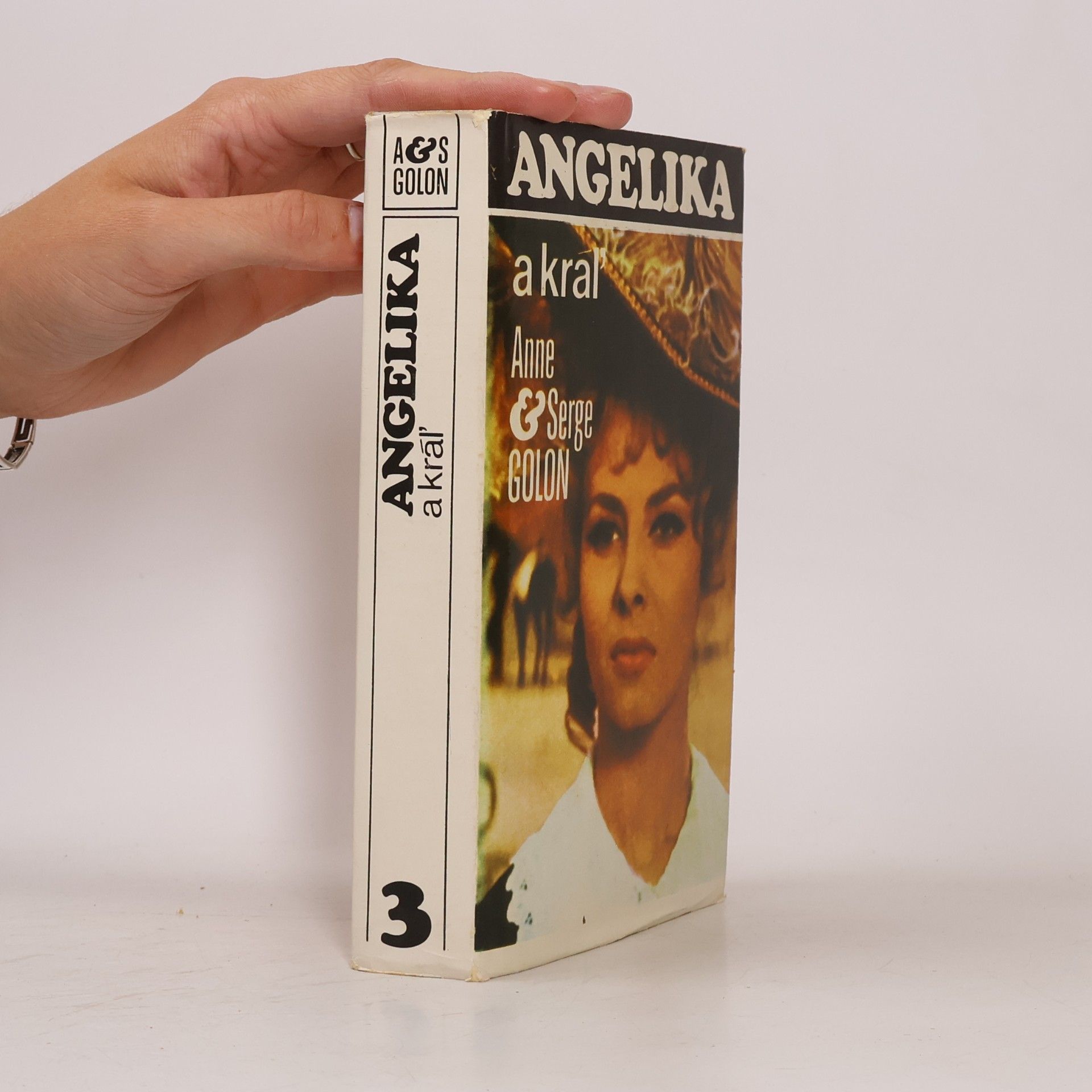 Anne Golon Angelika 3. Angelika a kráľ