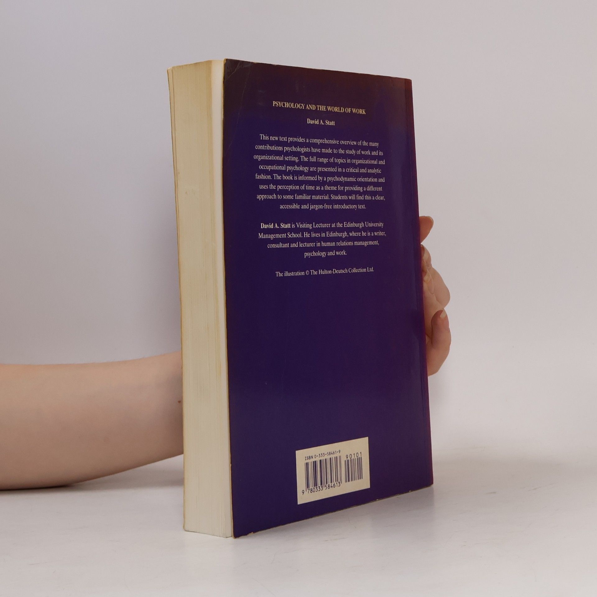 David A. Statt Psychology and the World of Work