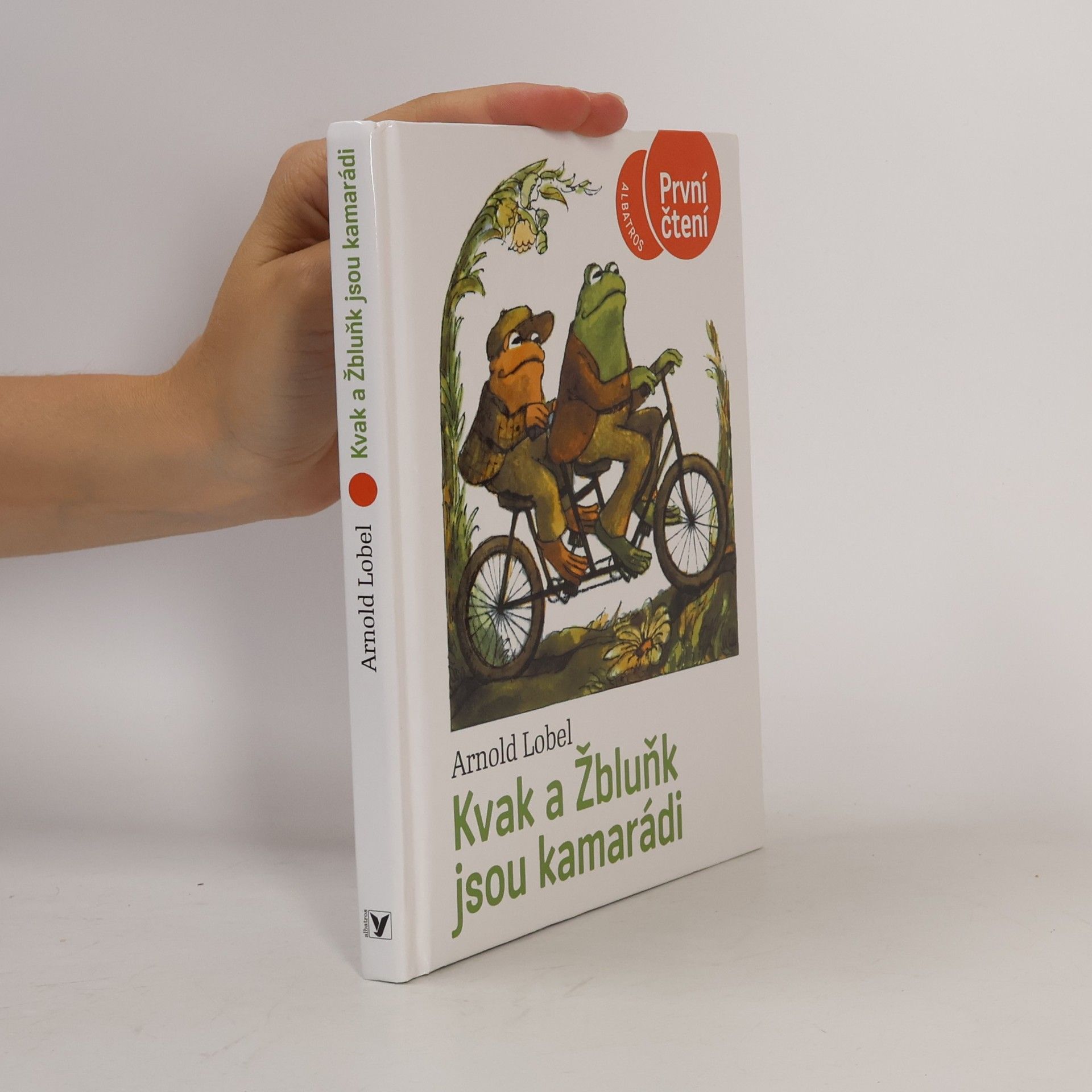 Arnold Lobel Kvak a Žbluňk jsou kamarádi
