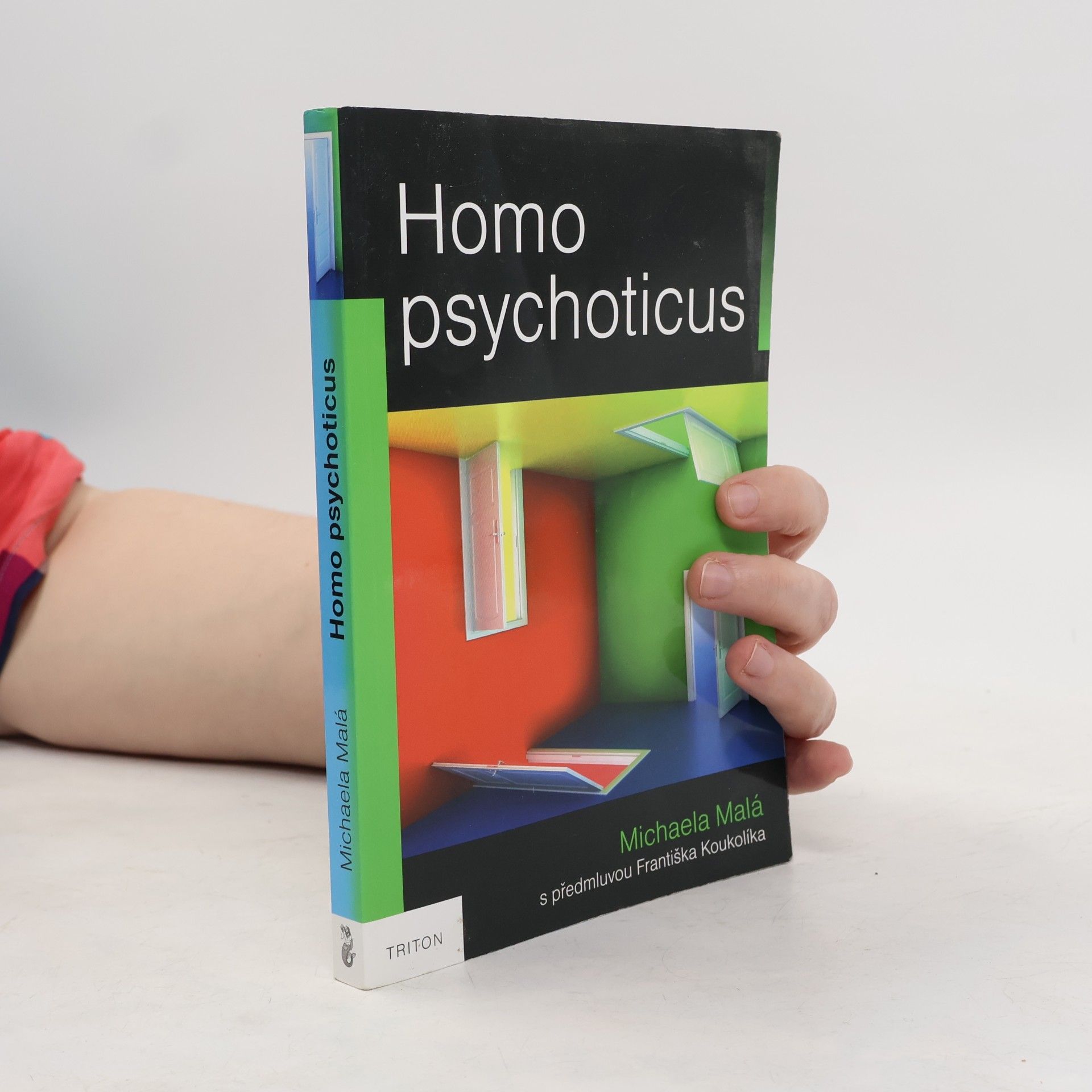 Homo psychoticus
