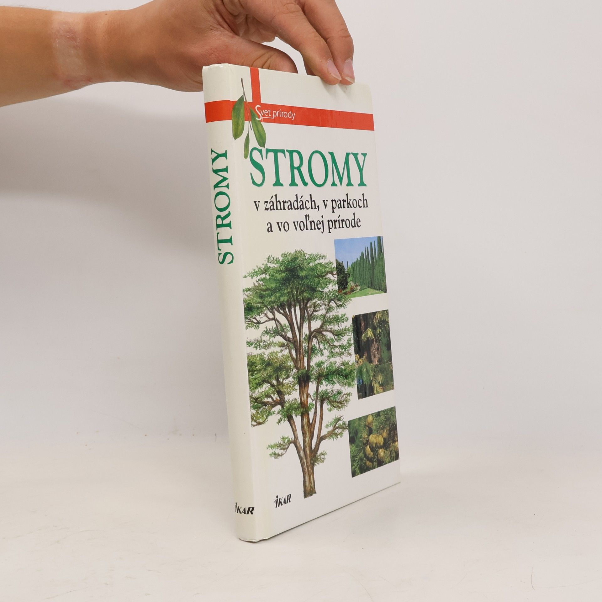 Autores varios Stromy v záhradách, v parkoch a vo voľnej prírode