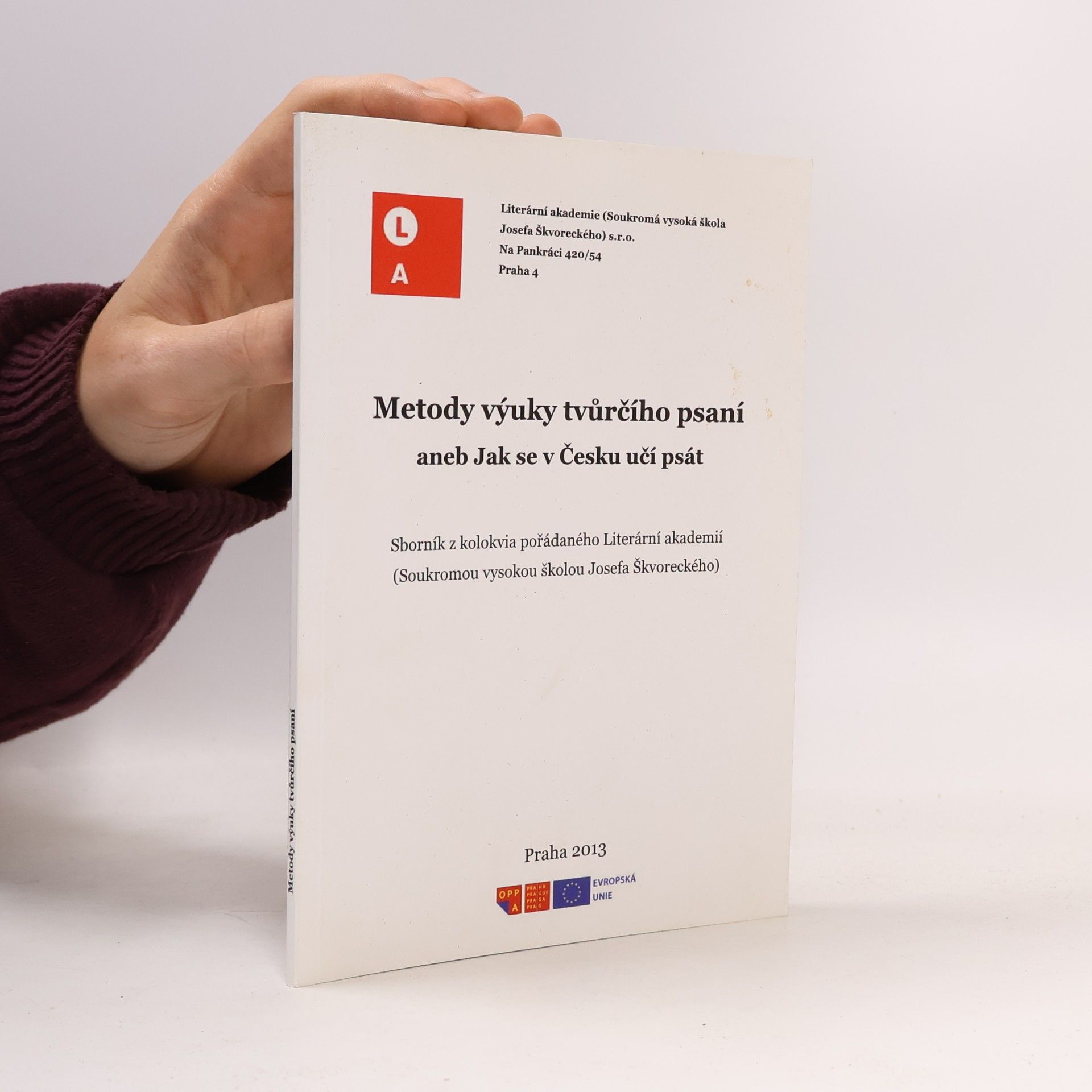 kolektiv autorů Metody výuky tvůrčího psaní aneb Jak se v Česku učí psát