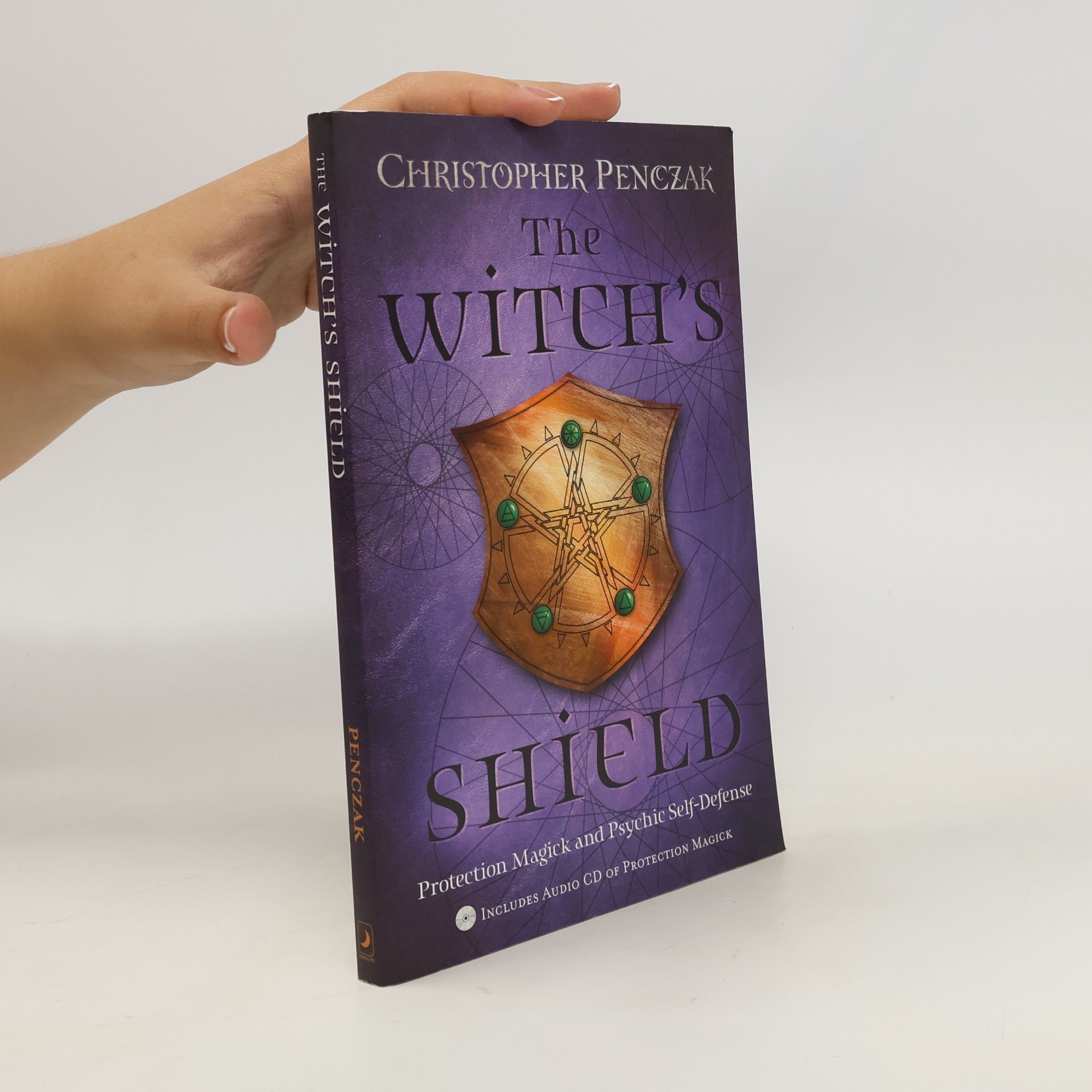 Christopher Penczak The Witch's Shield