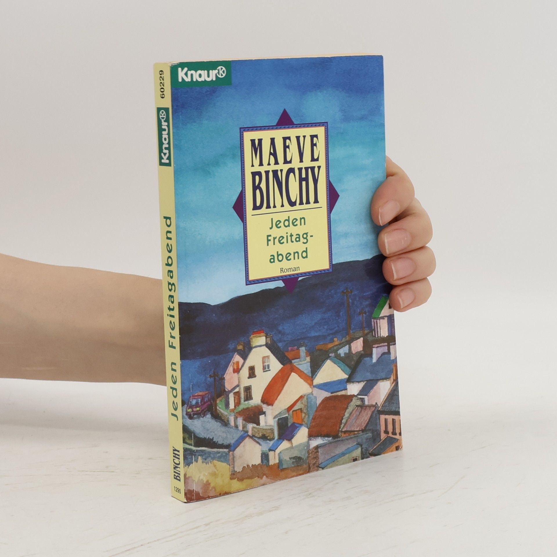Maeve Binchy Jeden Freitagabend