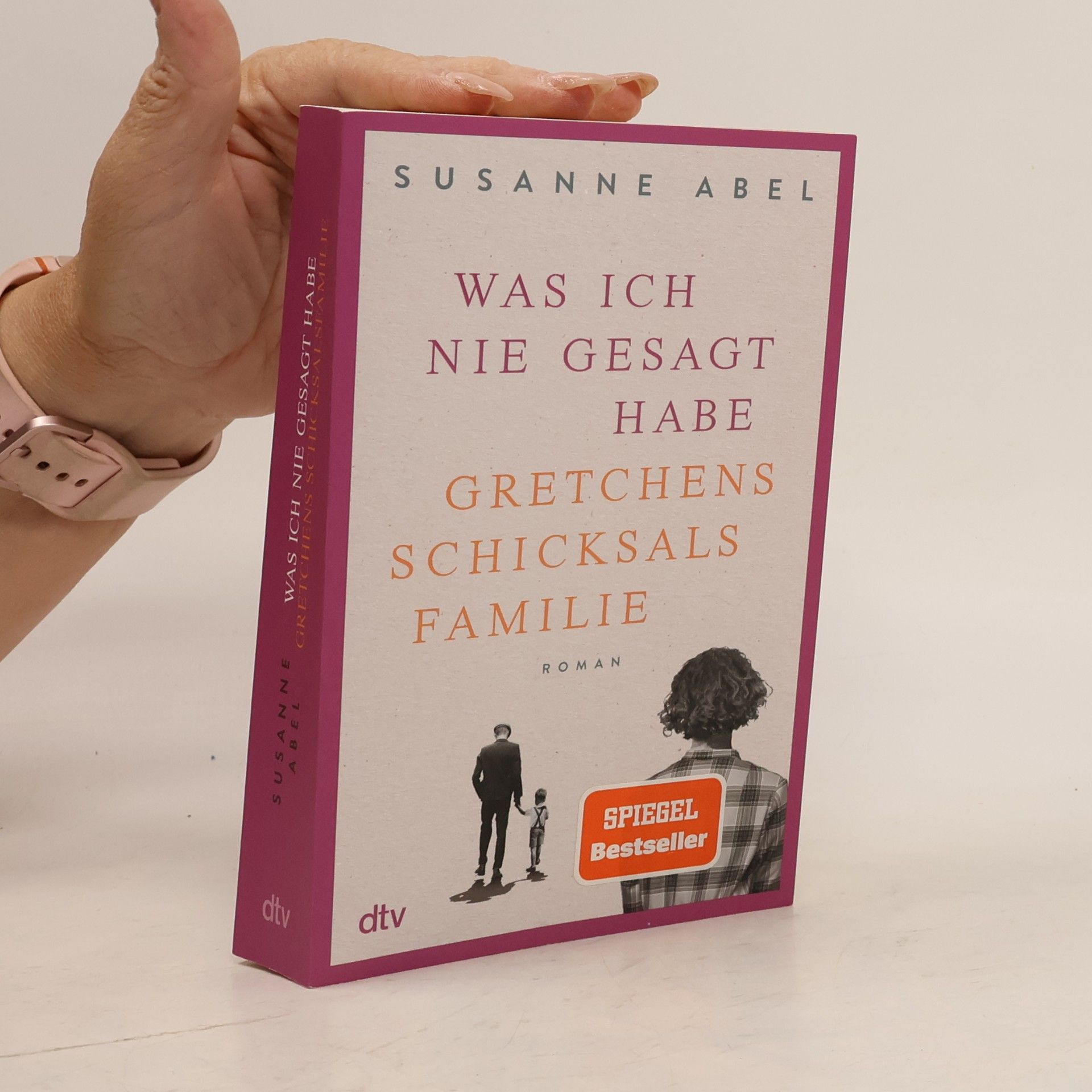 Susanne Abel Was ich nie gesagt habe