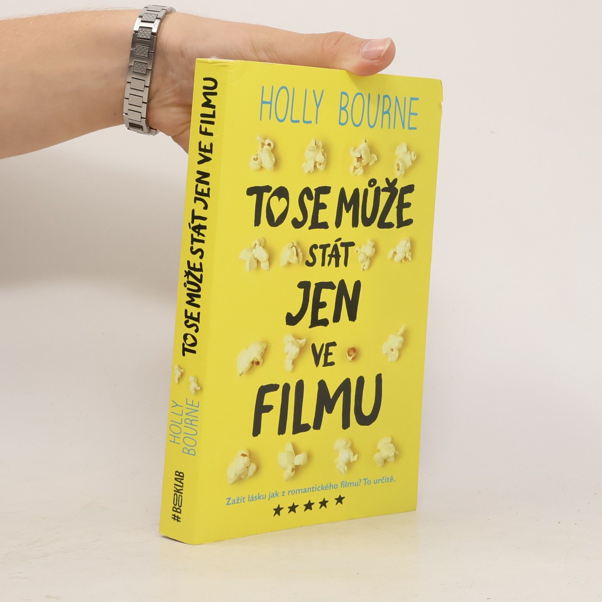 Holly Bourne To se může stát jen ve filmu