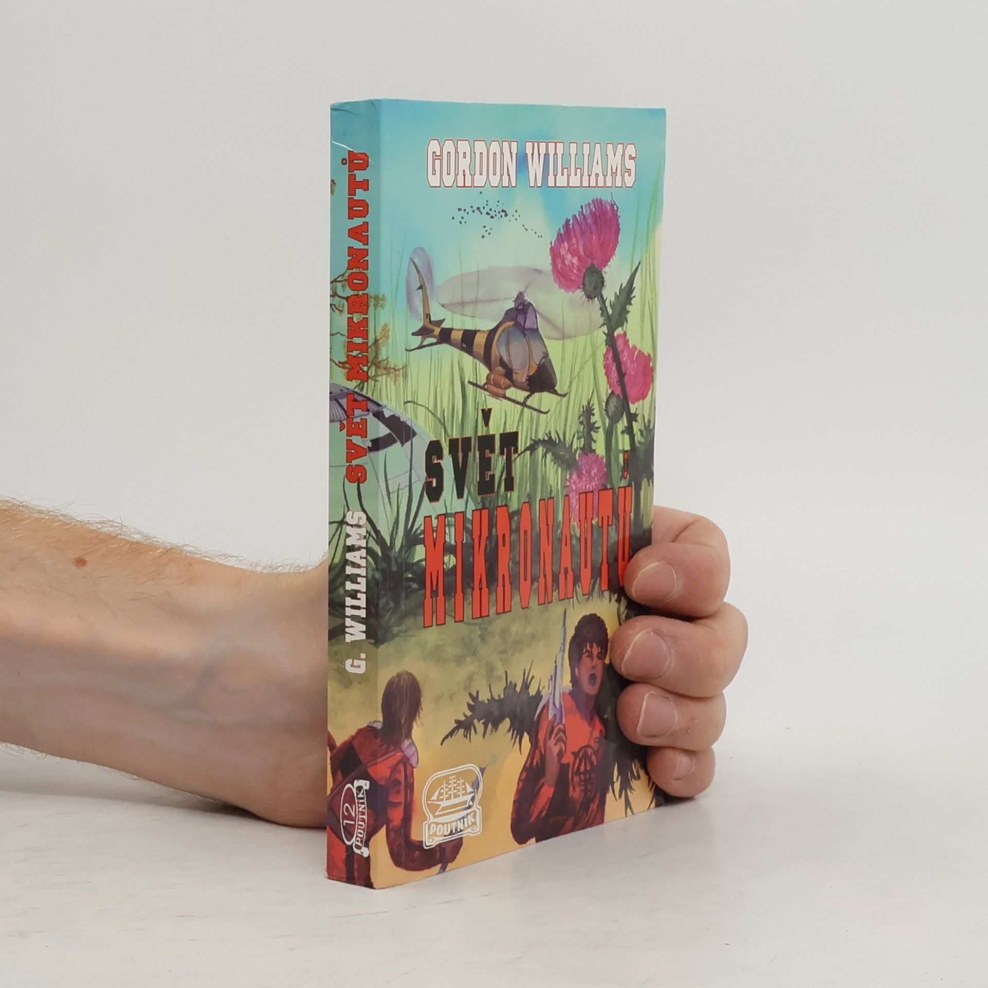 Gordon Williams Svět mikronautů