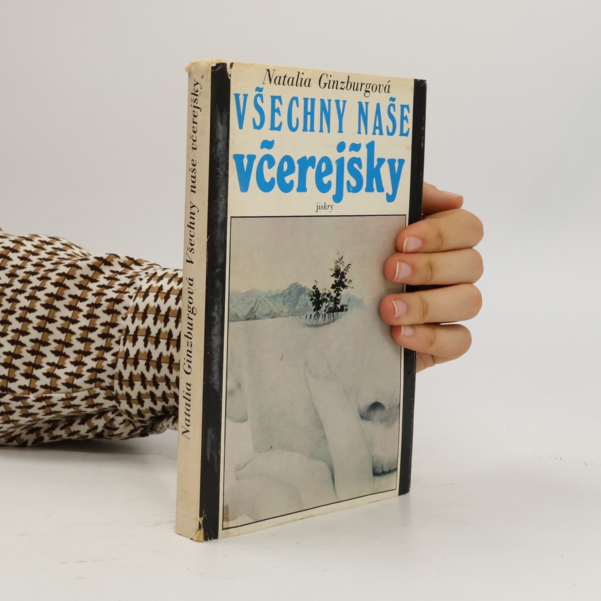 Natalia Ginzburg Všechny naše včerejšky