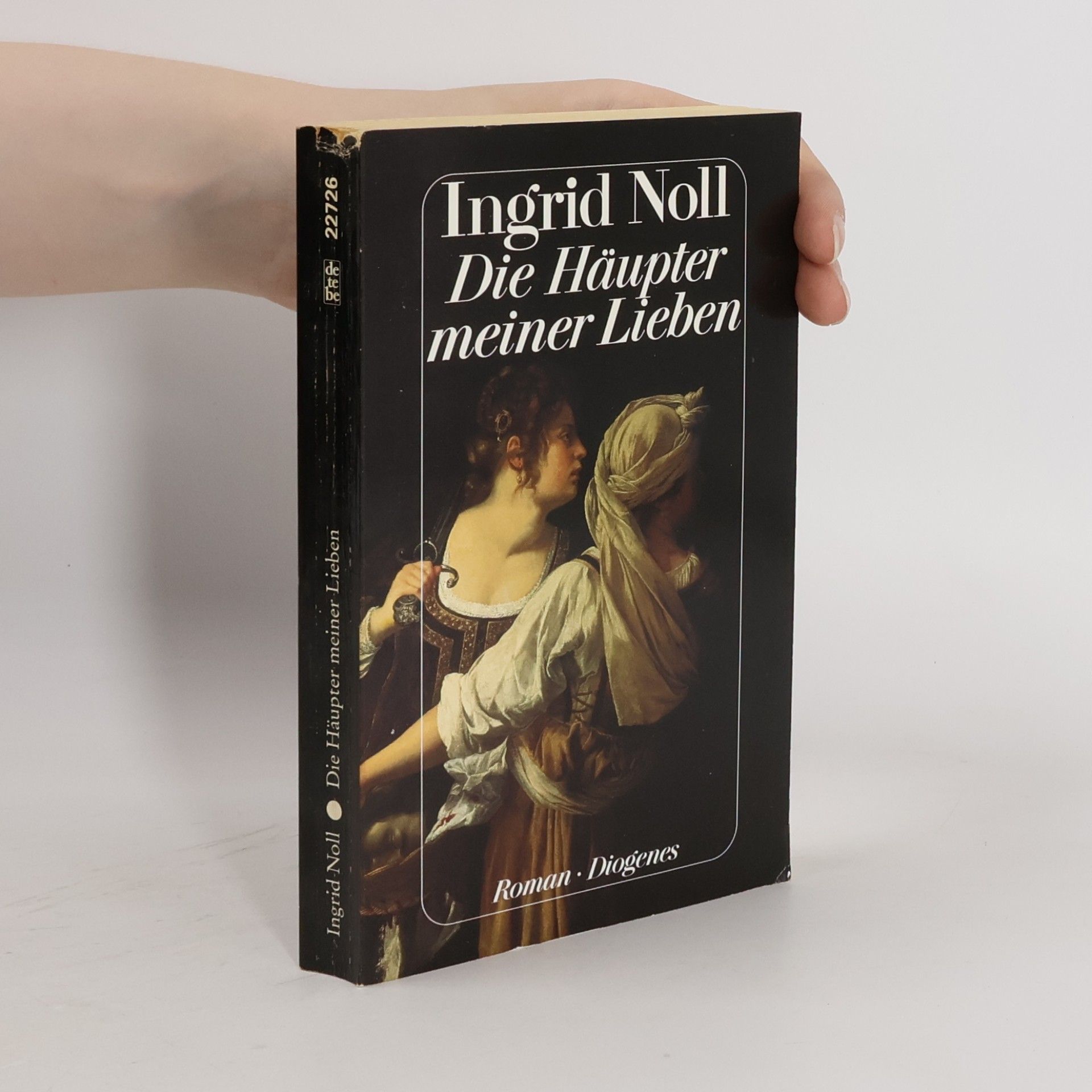 Ingrid Noll Die Häupter meiner Lieben