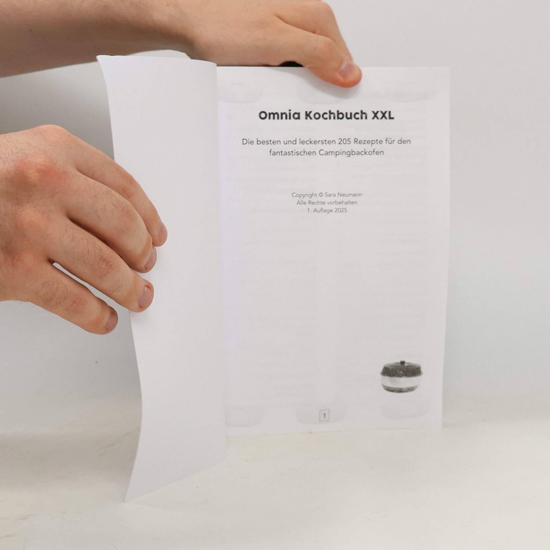 Sarah Neumann Omnia Kochbuch XXL: Die besten und leckersten 205 Rezepte für den fantastischen Campingbackofen
