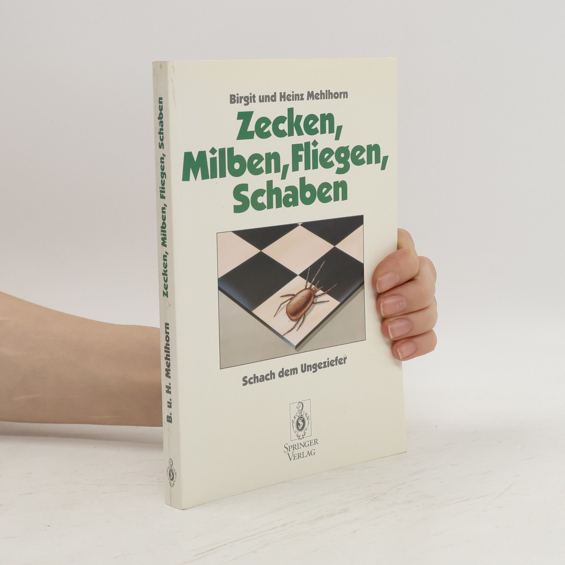 Zecken, Milben, Fliegen, Schaben