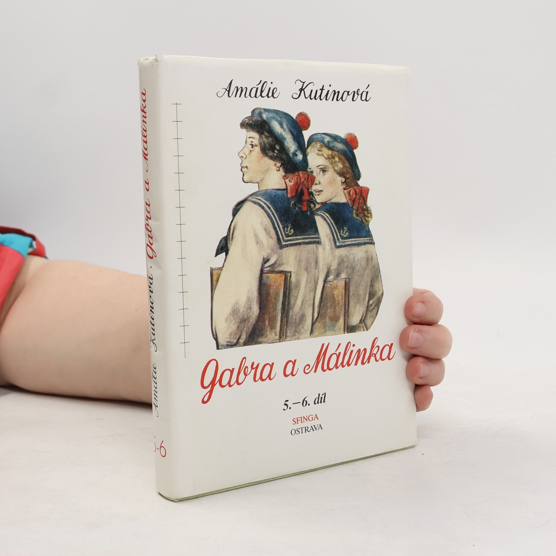 Amálie Kutinová Gabra a Málinka 5-6