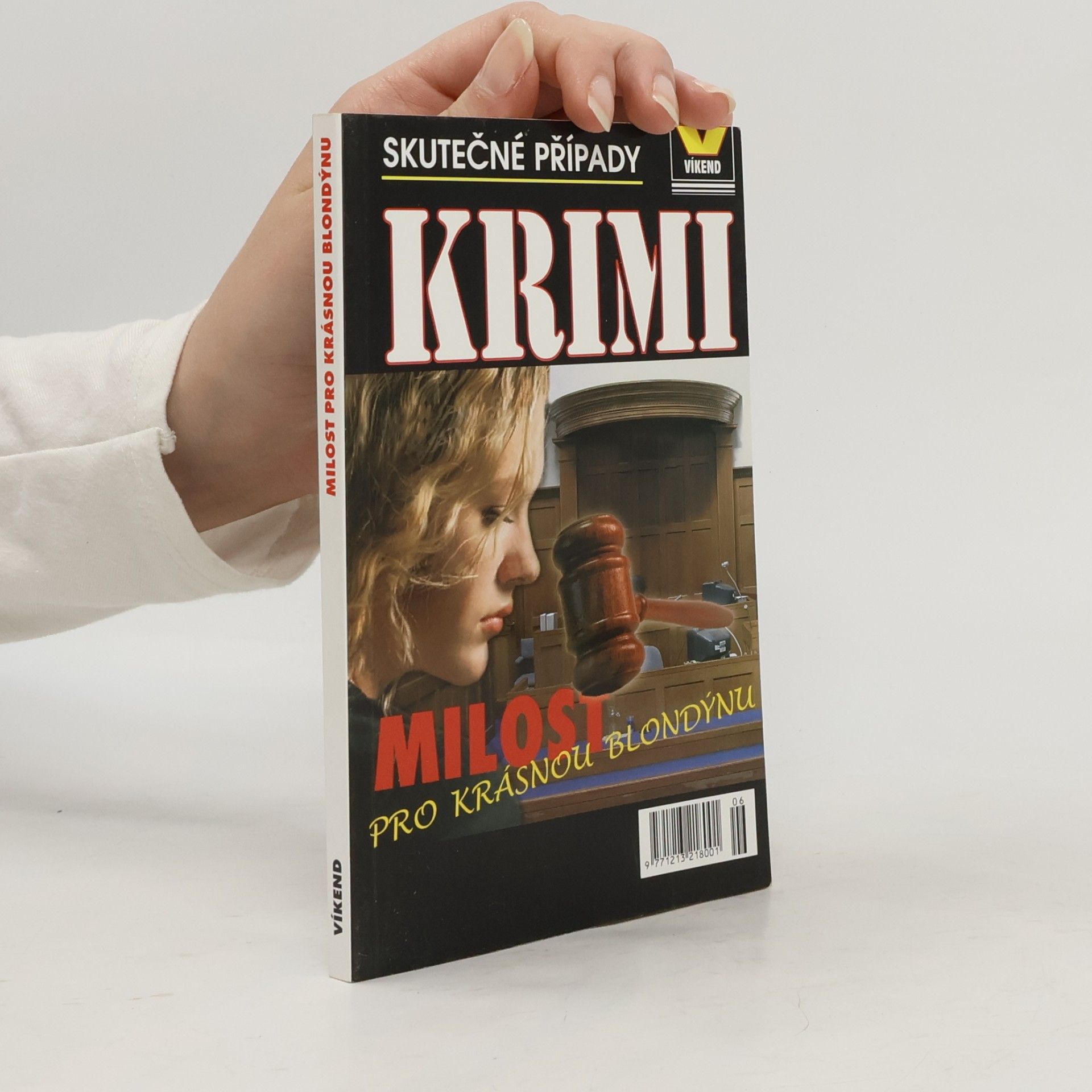 Jan Vladislav Milost pro krásnou blondýnu