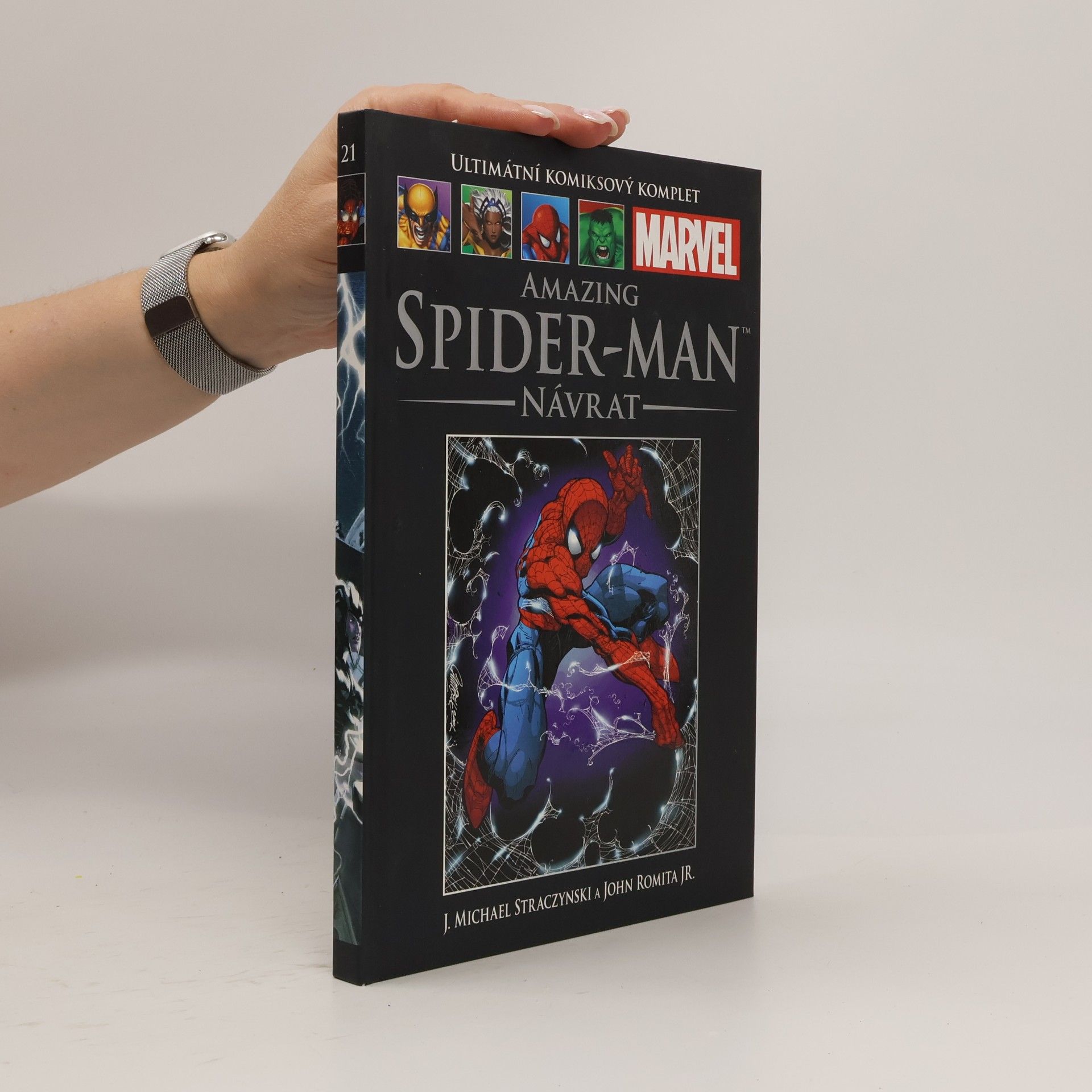 J. Michael Straczynski Ultimátní komiksový komplet 21. Amazing Spiderman. Návrat