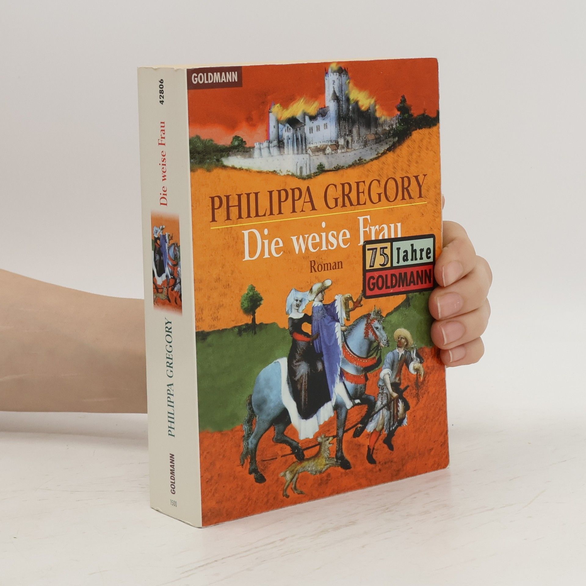Philippa Gregoryová Die weise Frau