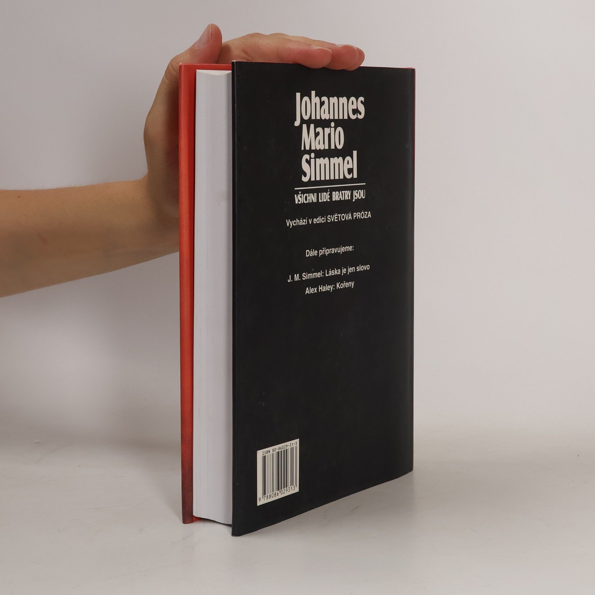 Johannes Mario Simmel Všichni lidé bratry jsou