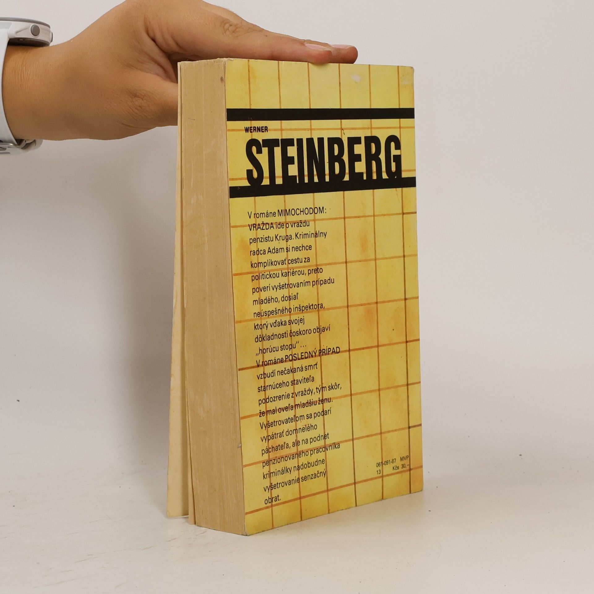 Werner Steinberg Mimochodom. Vražda. Posledný prípad