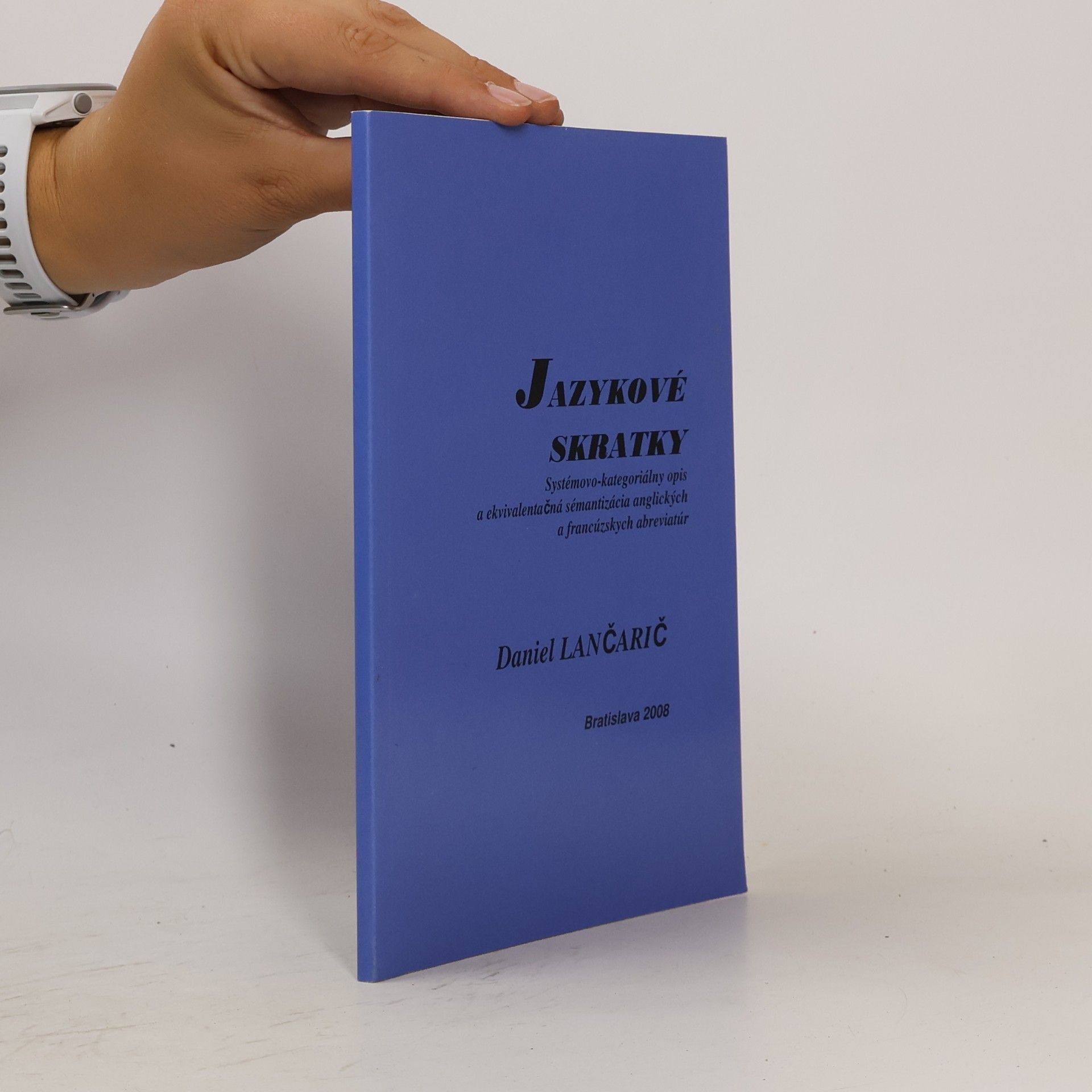 Daniel Lančarič Jazykové skratky