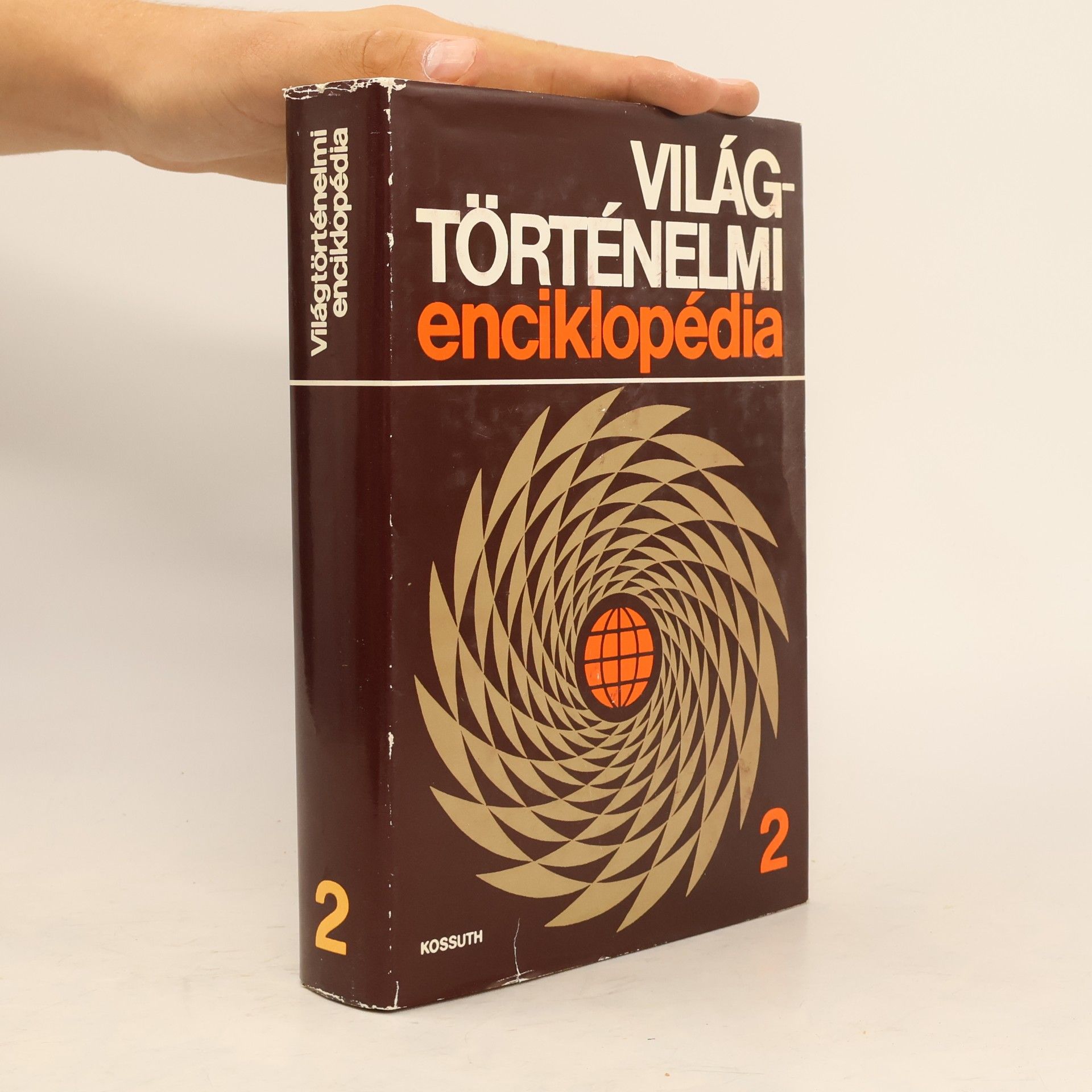 Various authors Világtorténelmi enciklopédia 2