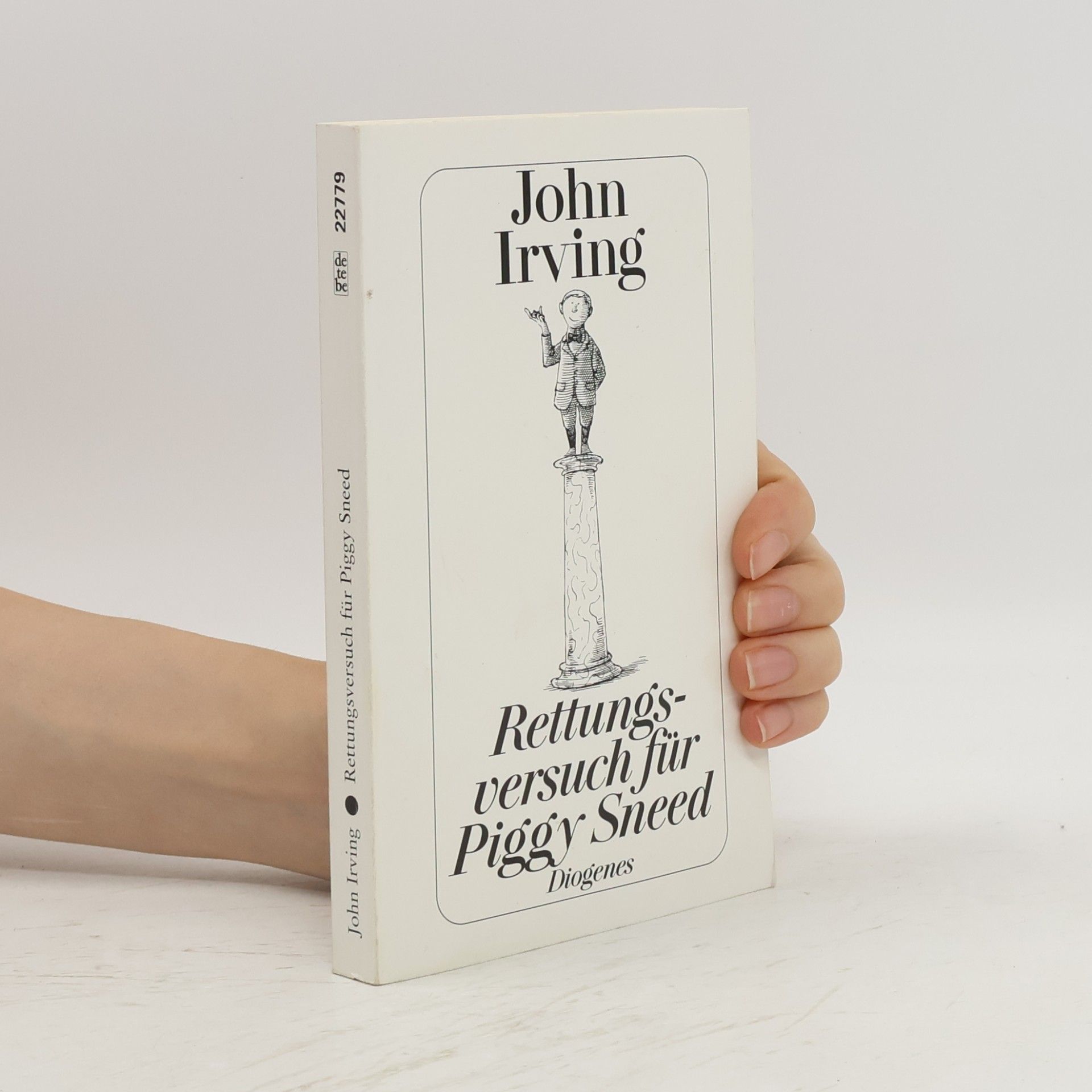 John Irving Rettungsversuch für Piggy Sneed