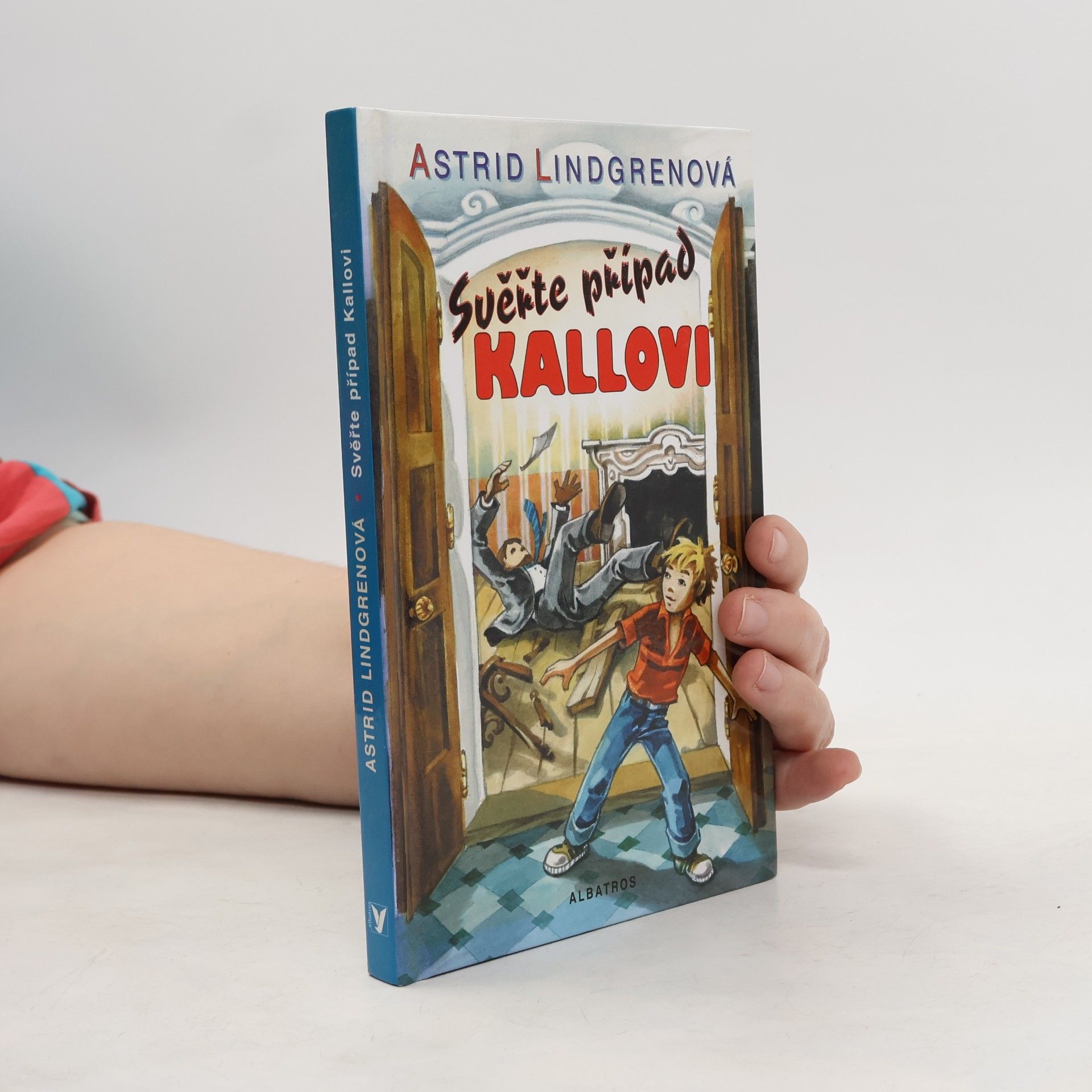 Astrid Lindgren Svěřte případ Kallovi