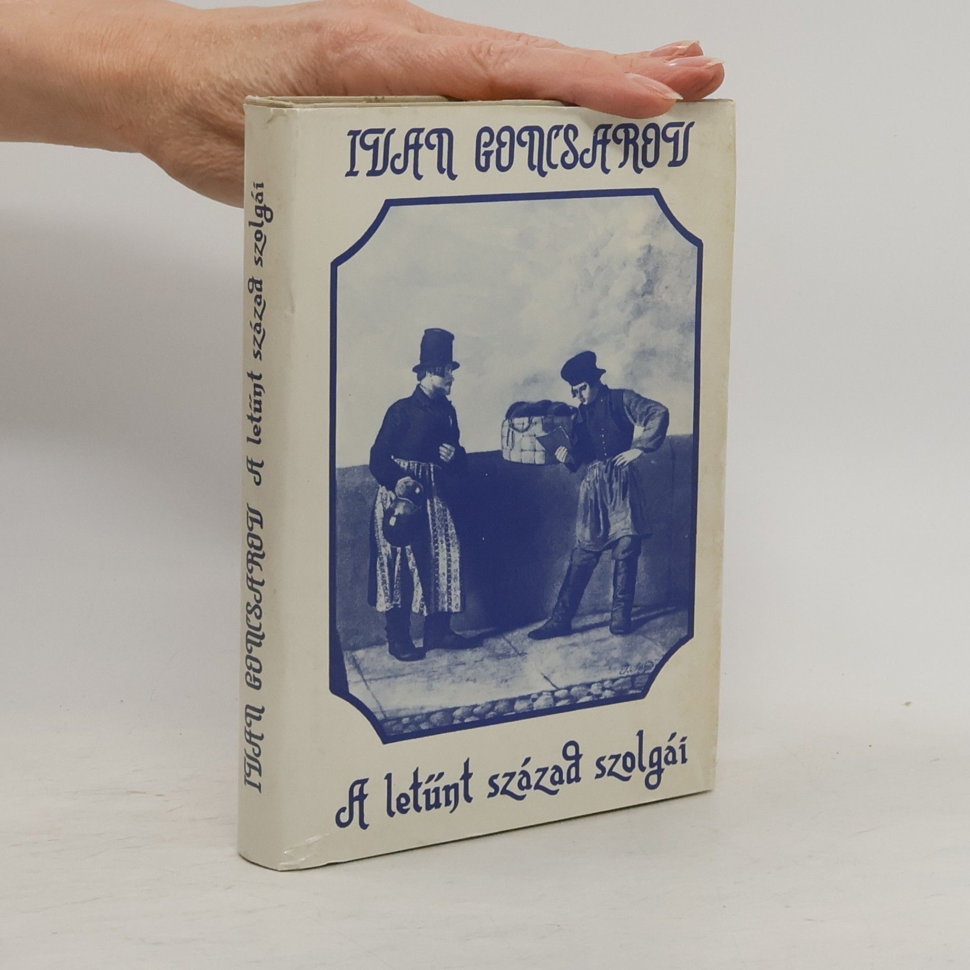 A letűnt század szolgái