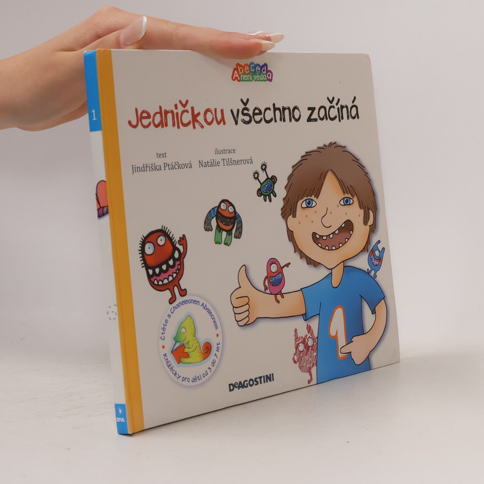 Jedničkou všechno začíná