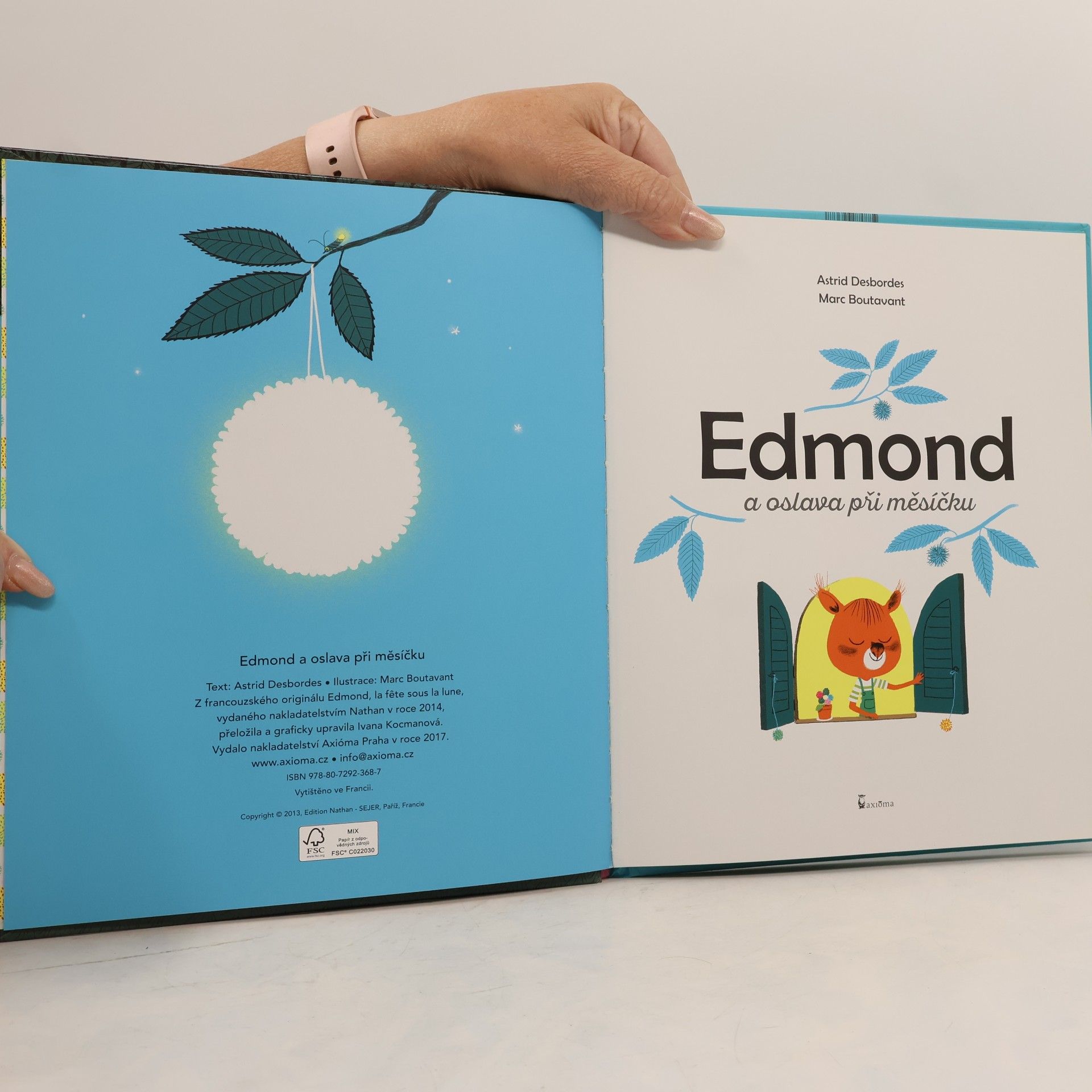 Astrid Desbordes Edmond a oslava při měsíčku