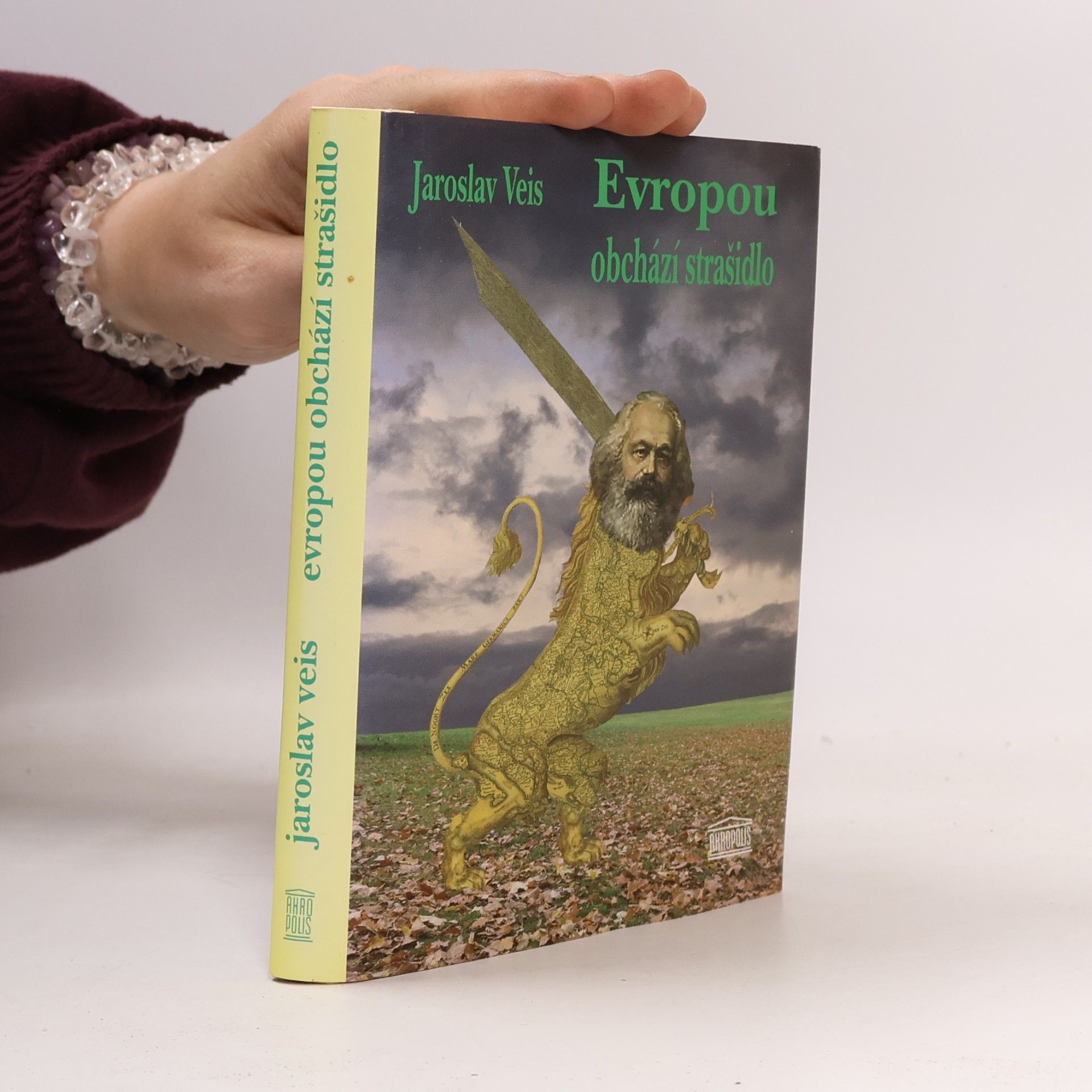 Jaroslav Veis Evropou obchází strašidlo