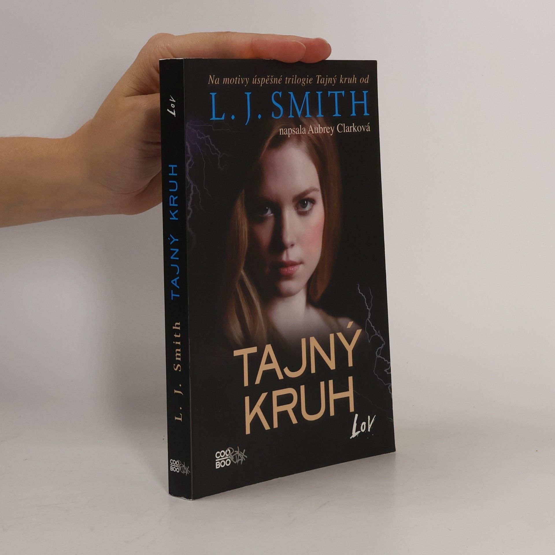 Lisa Jane Smith Tajný kruh. Lov