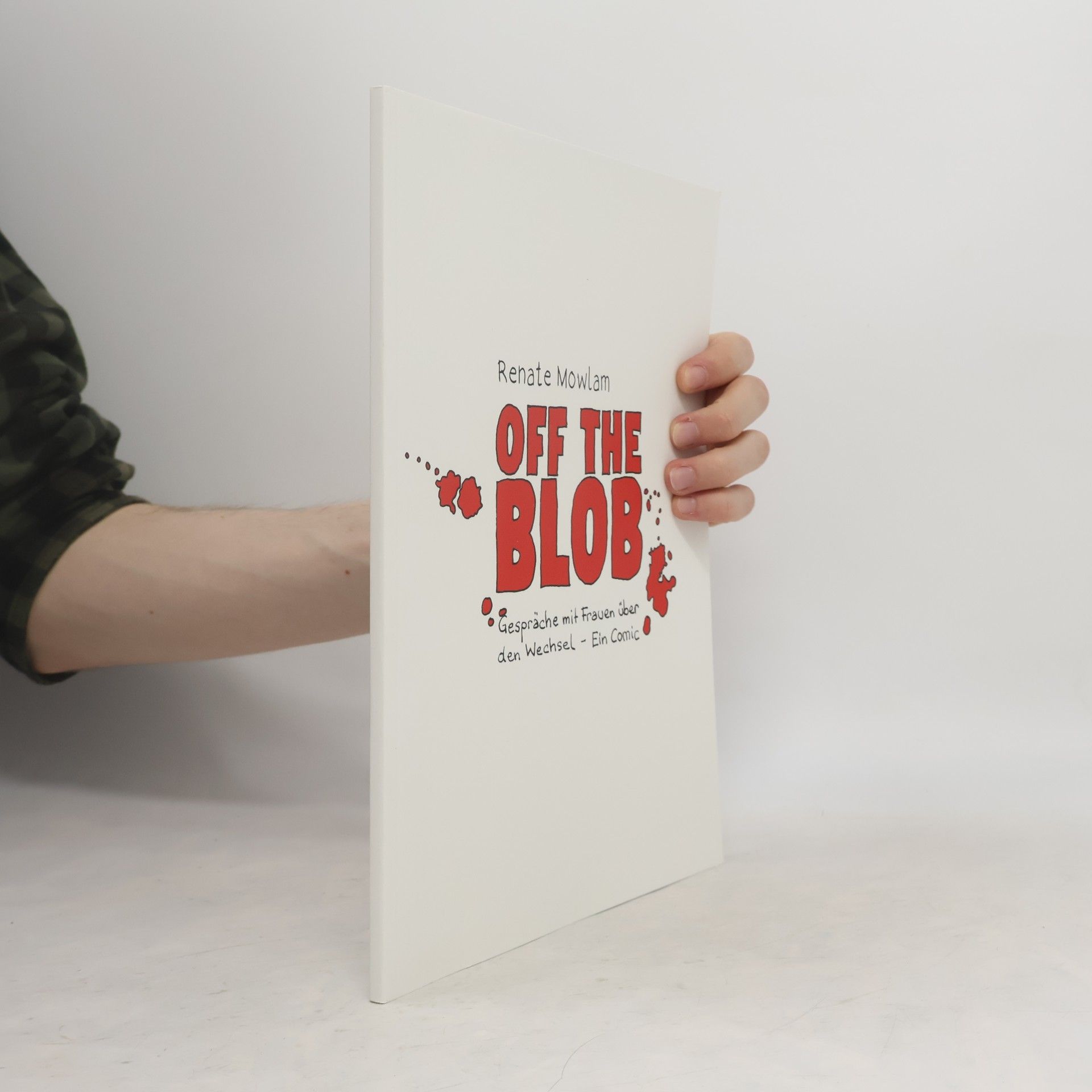 Renate Mowlam OFF THE BLOB