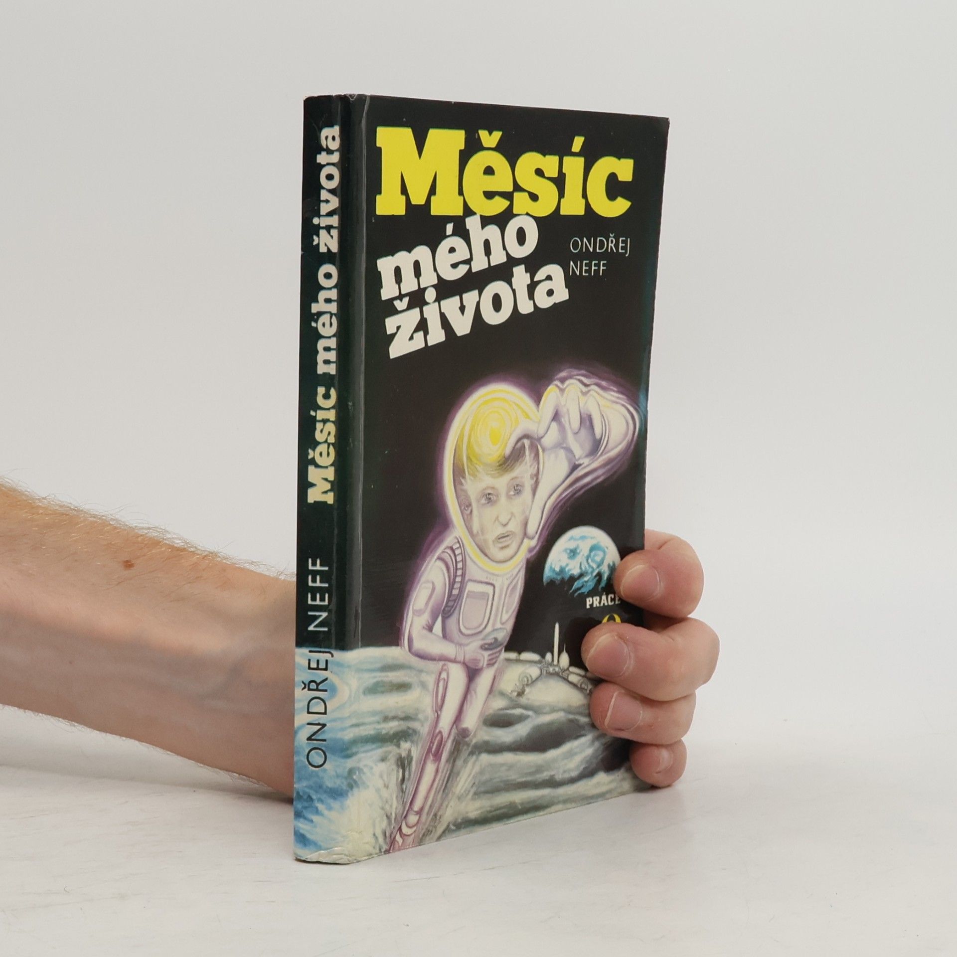 Ondřej Neff Měsíc mého života