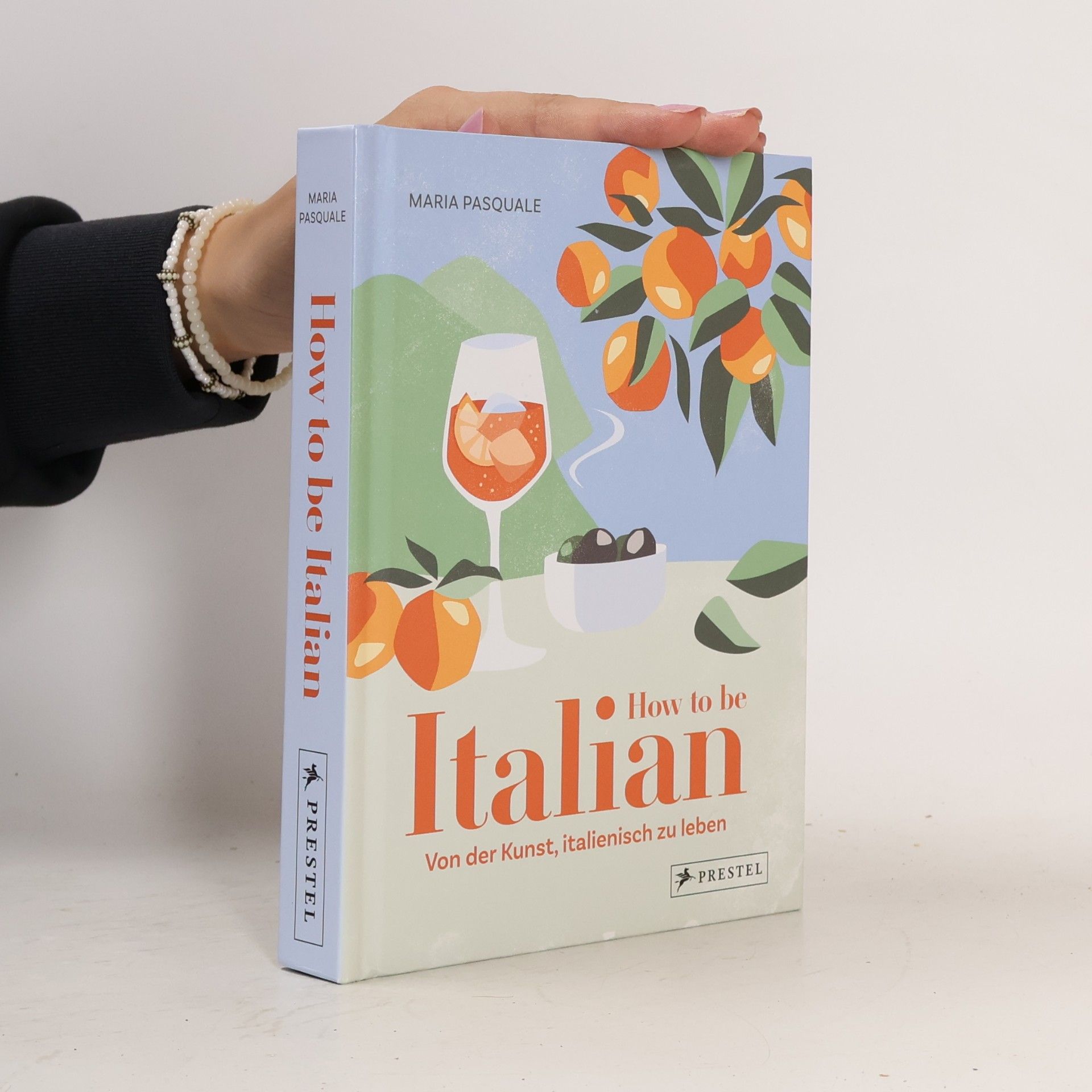 Maria Pasquale How to be Italian