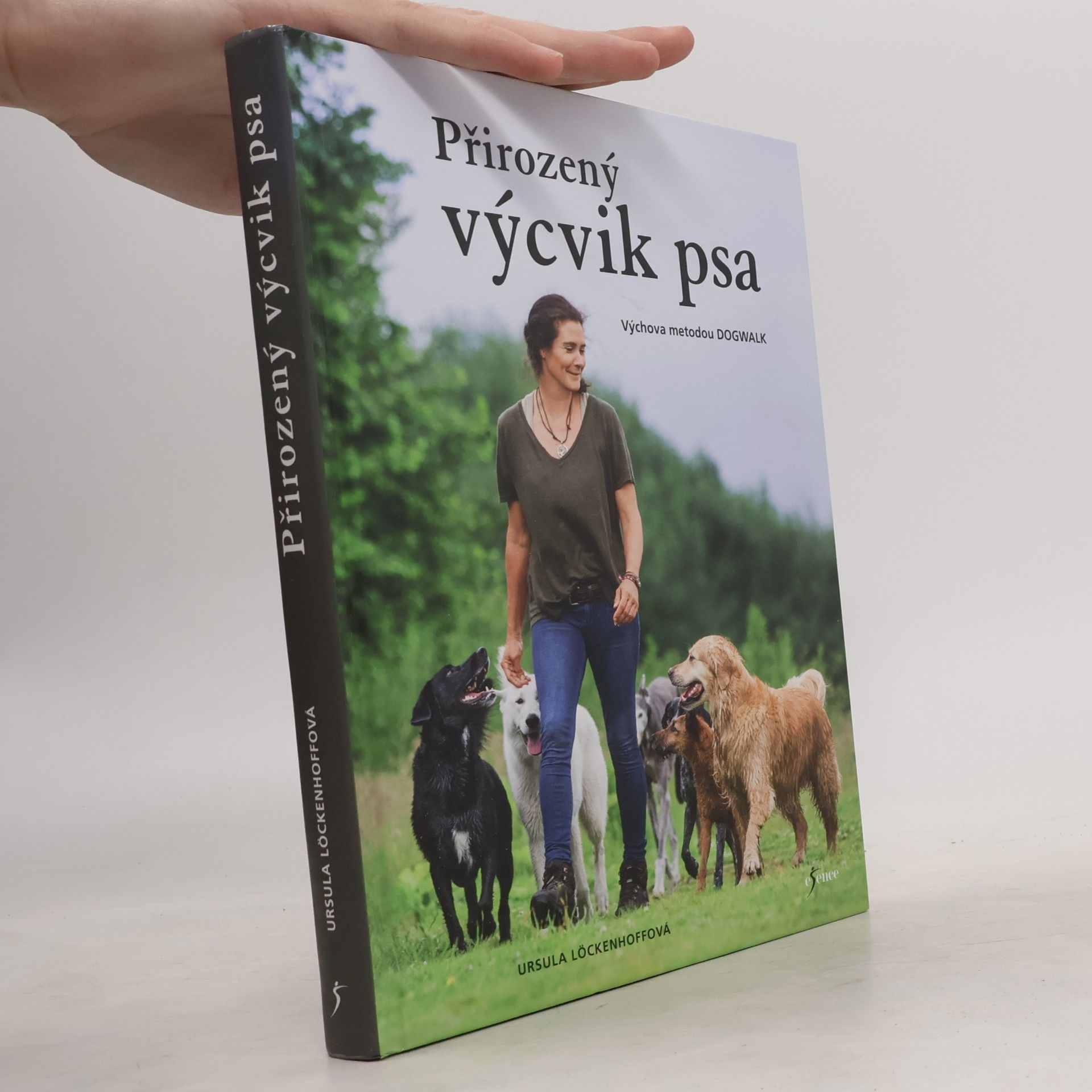 Ursula Löckenhoff Přirozený výcvik psa - Výchova metodou dogwalk