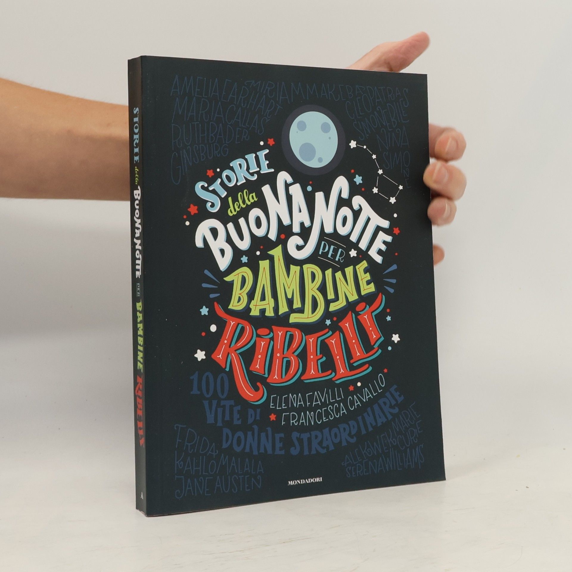 Elena Favilli Storie della buonanotte per bambine ribelli