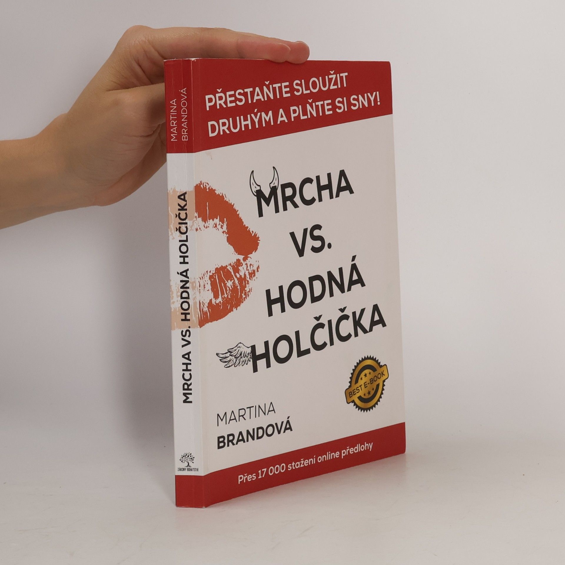 Martina Brand Mrcha vs. hodná holčička