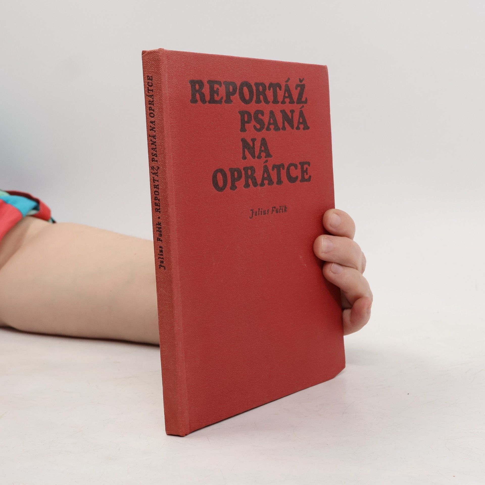 Julius Fučík Reportáž psaná na oprátce