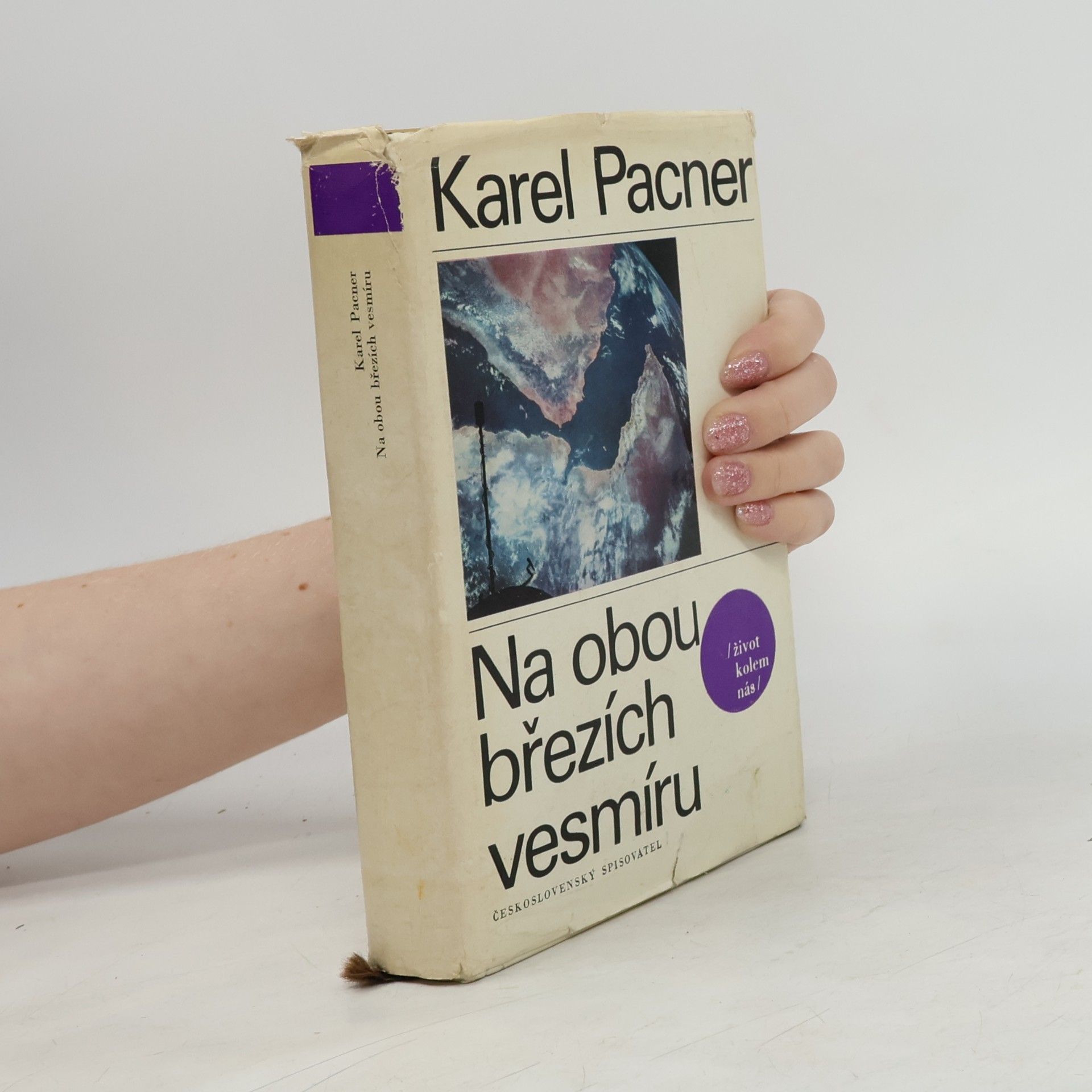 Karel Pacner Na obou březích vesmíru