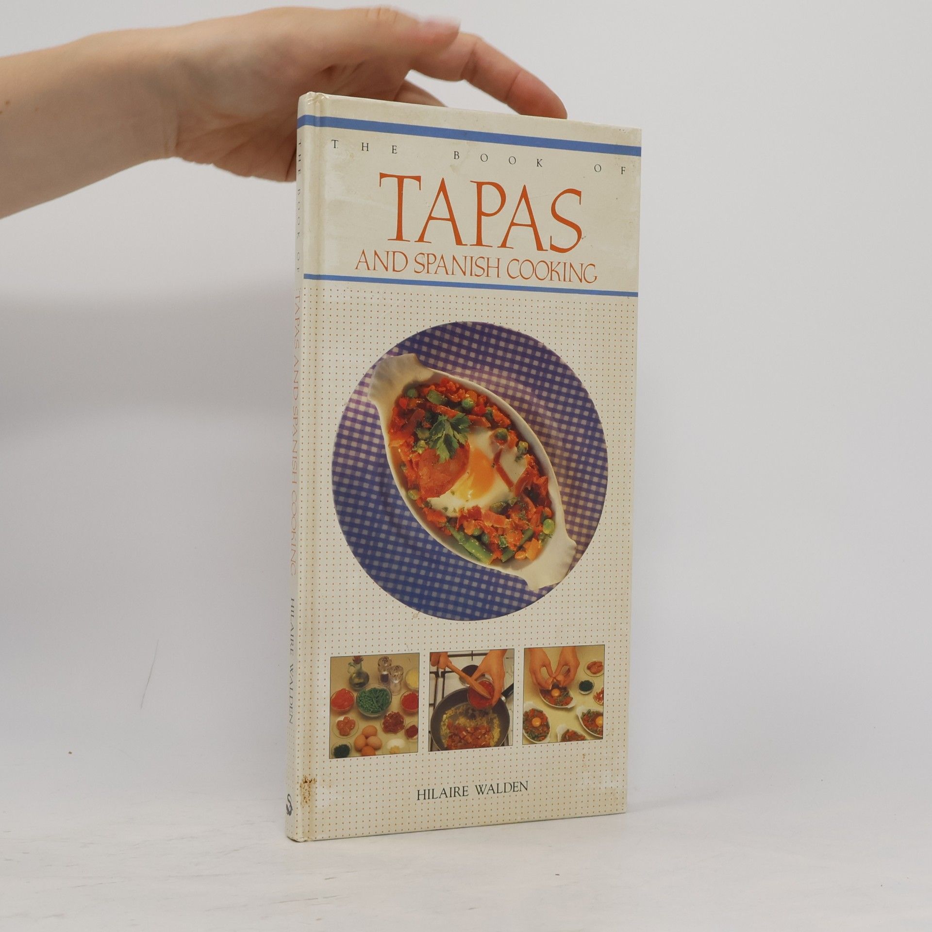 The Tapas and Spanish Cooking