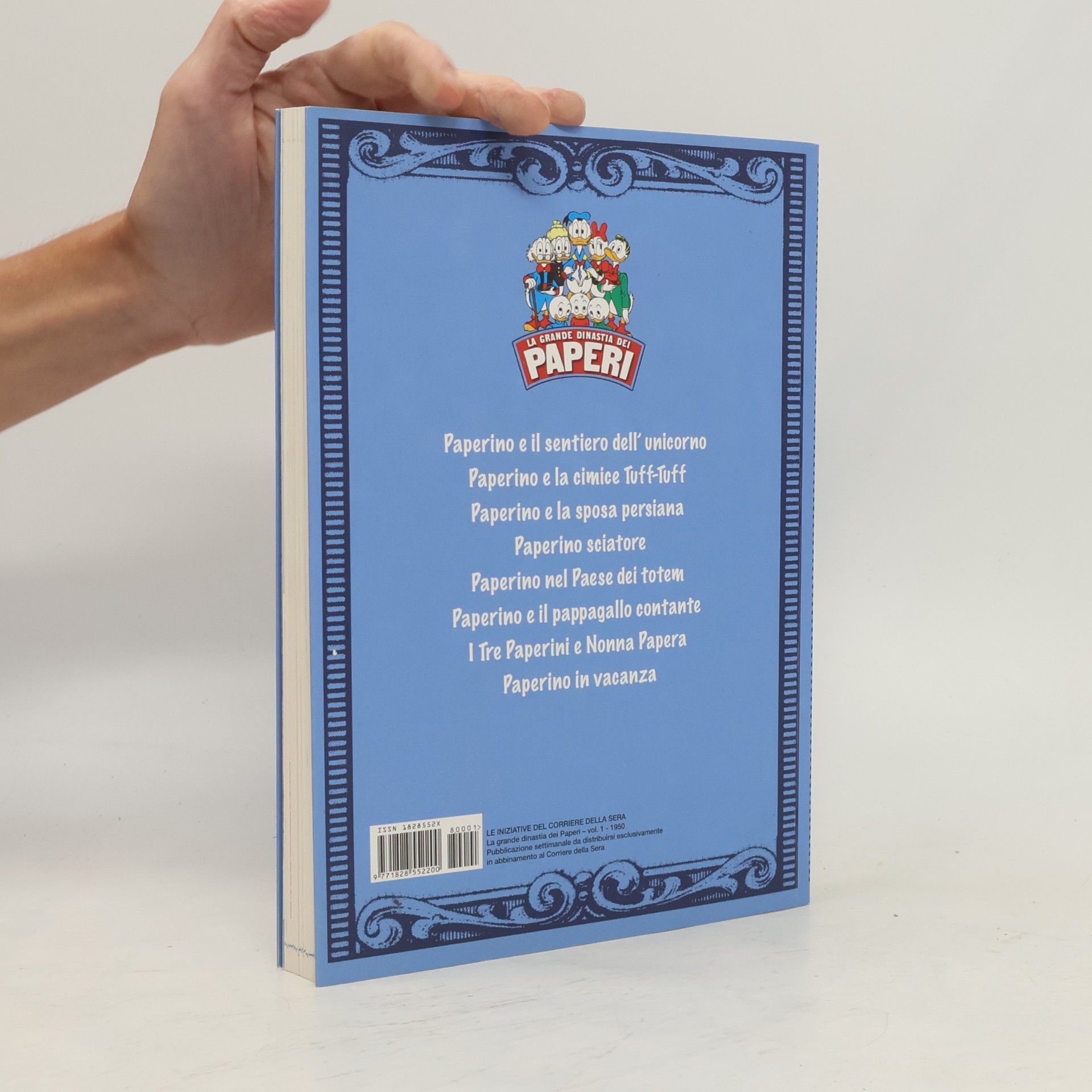 Kolektiv autorů La grande dinastia dei paperi 1. Paperino e il sentiero dell'unicorno e altre storie
