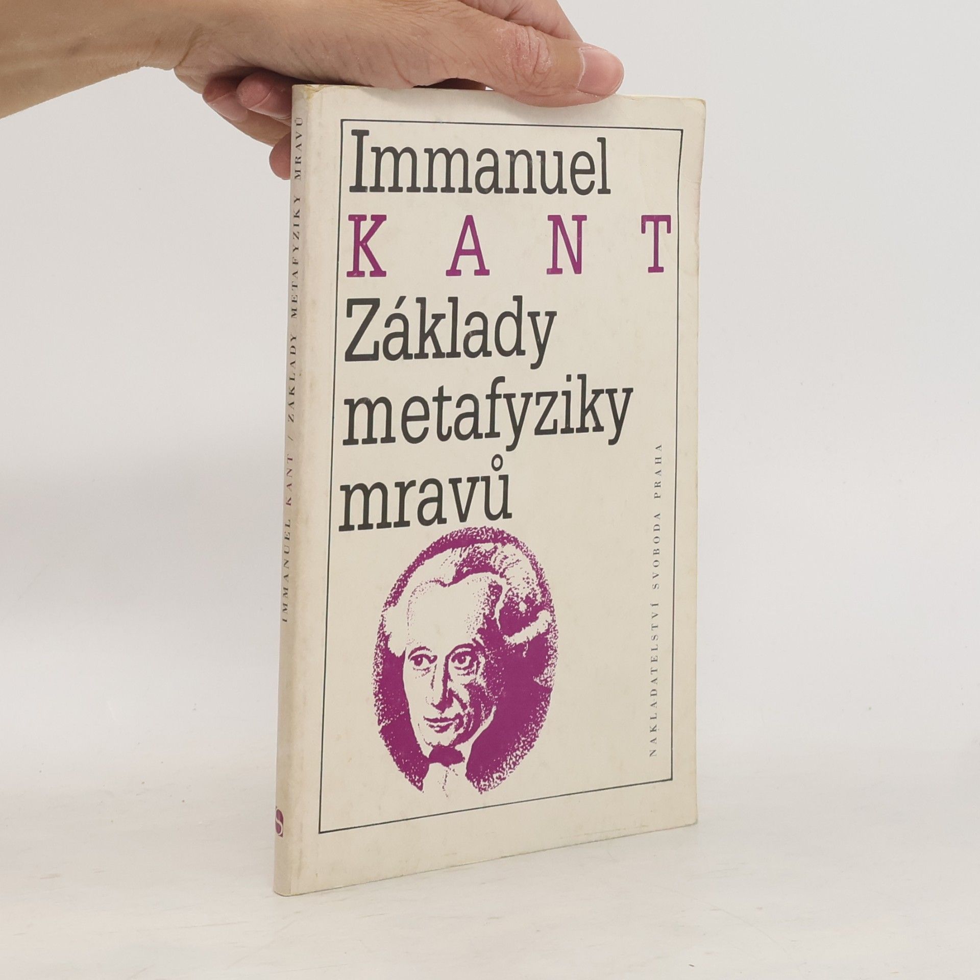 Immanuel Kant Základy metafyziky mravů